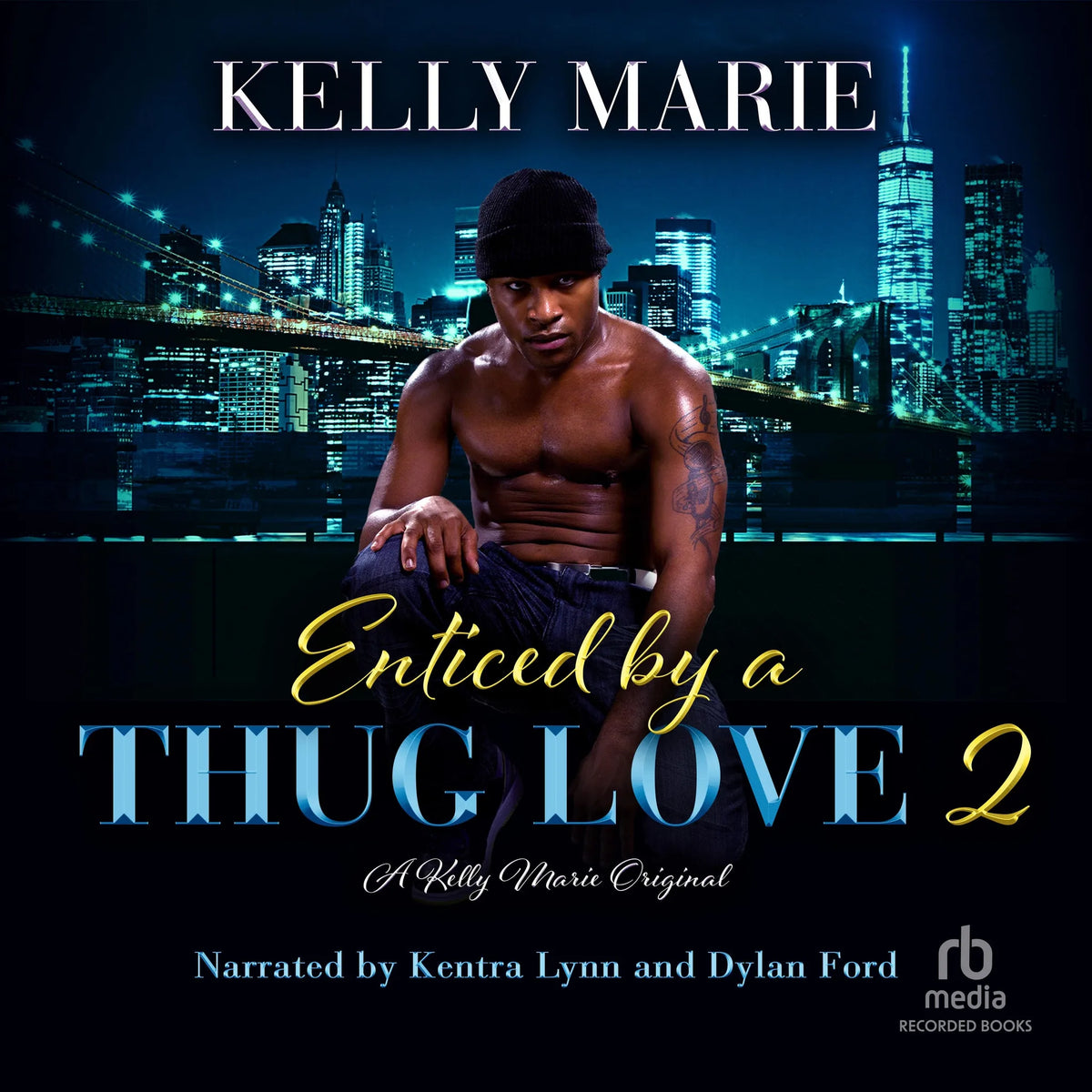 Enticed by a Thug Love 2