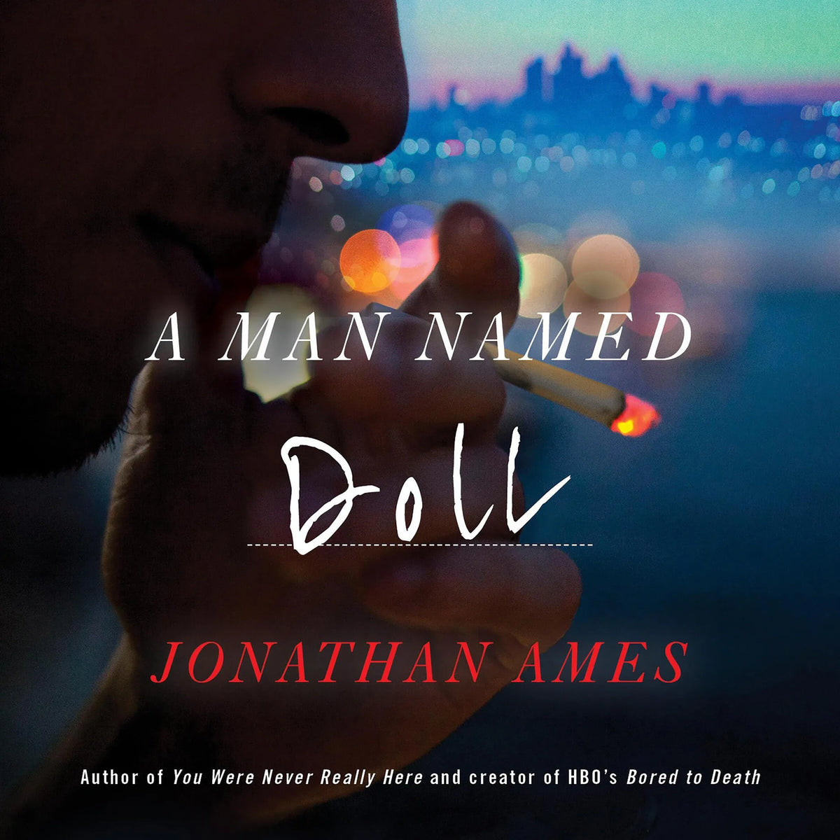 A Man Named Doll