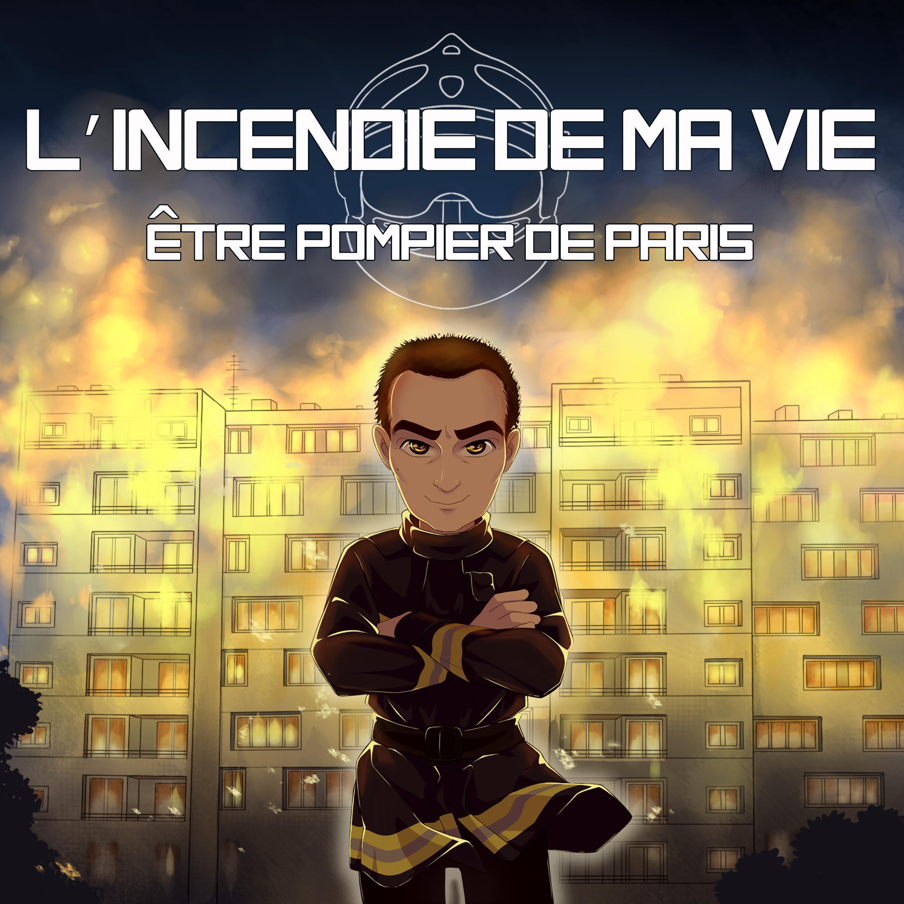L'incendie de ma vie