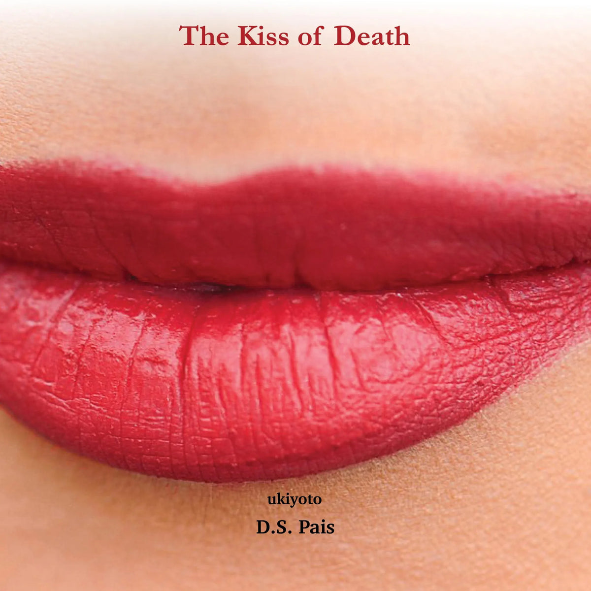 The Kiss of Death