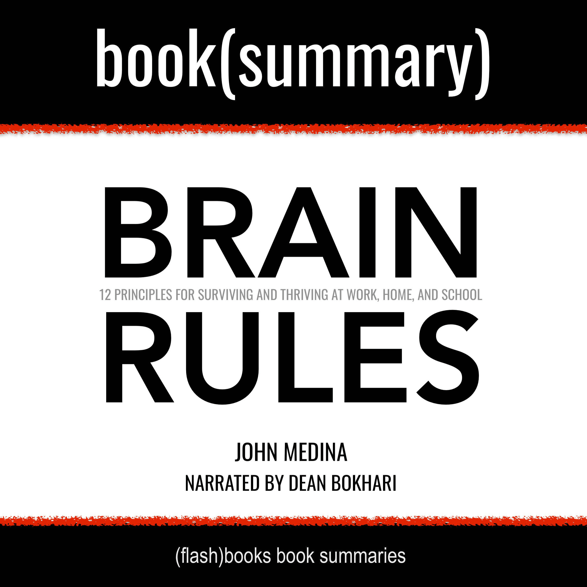Brain Rules by John Medina - Book Summary