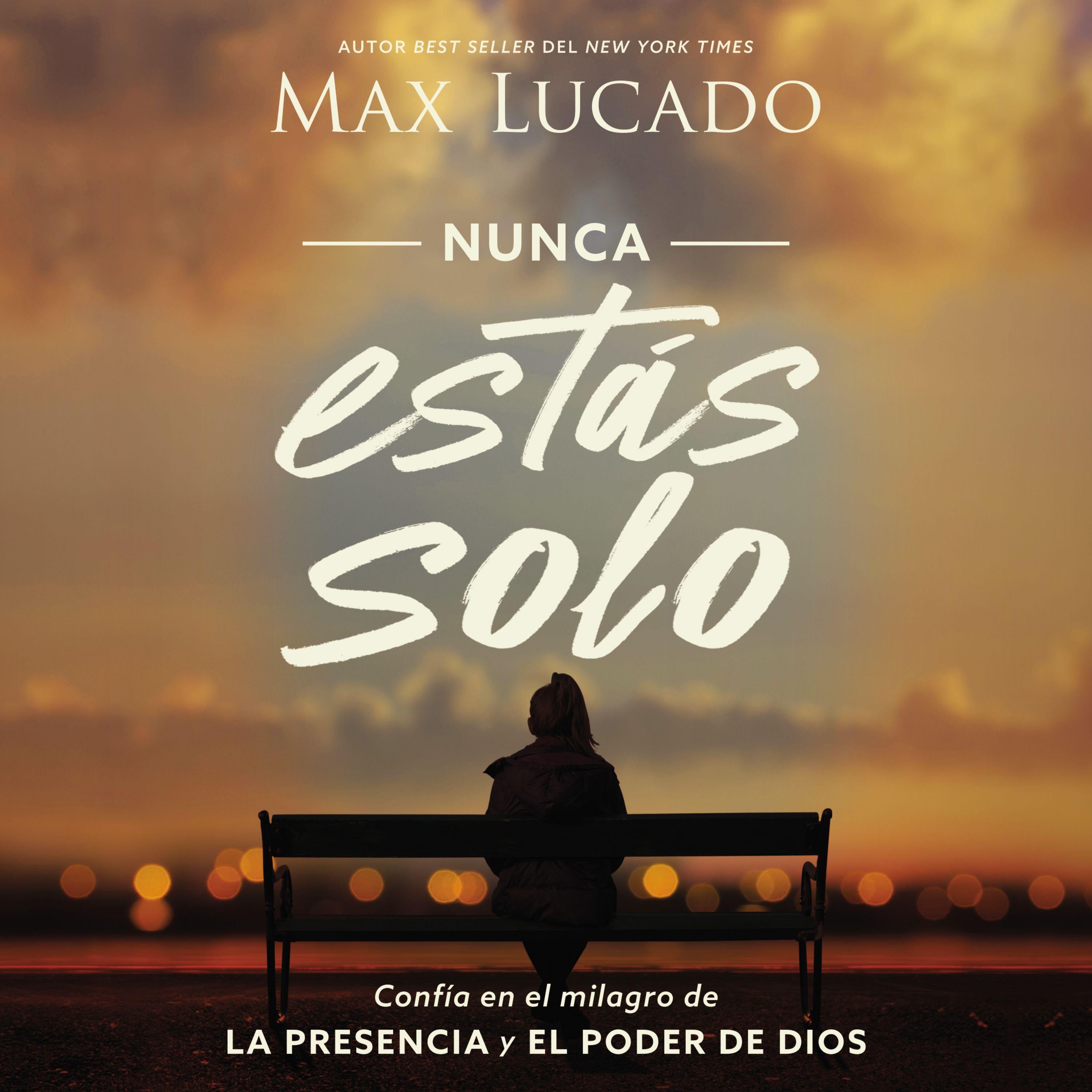 Nunca estás solo