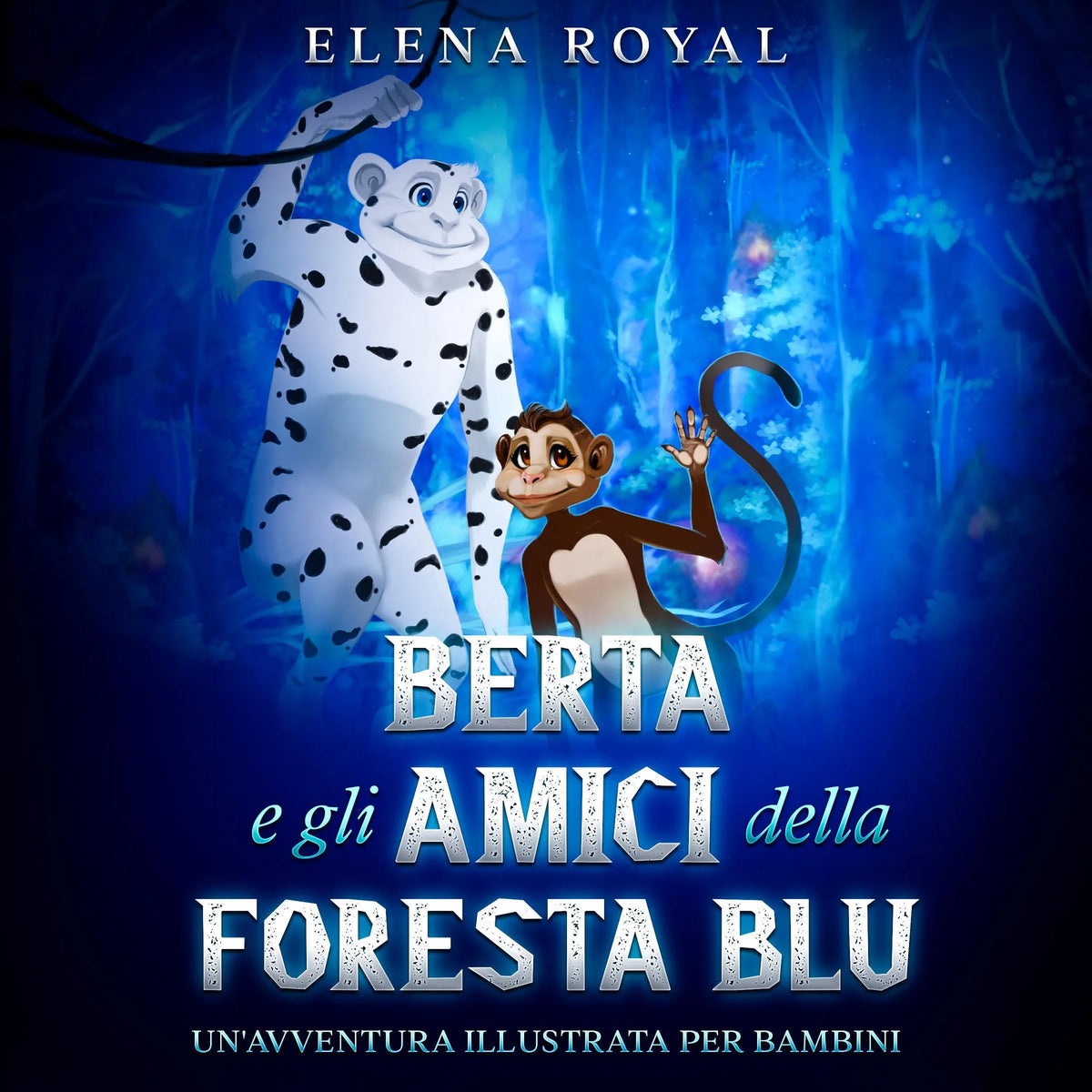 Berta e gli amici della foresta blu
