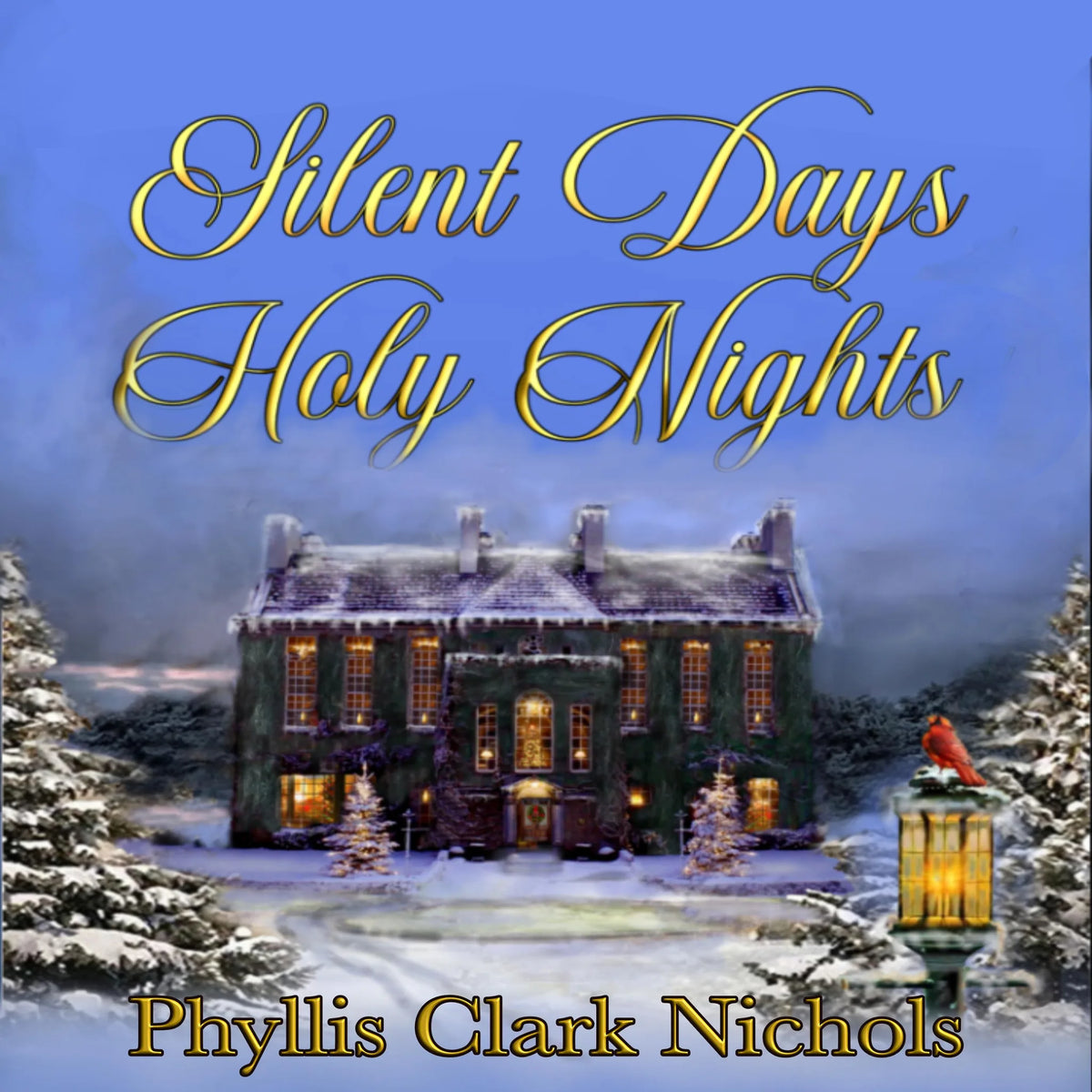 Silent Days, Holy Night