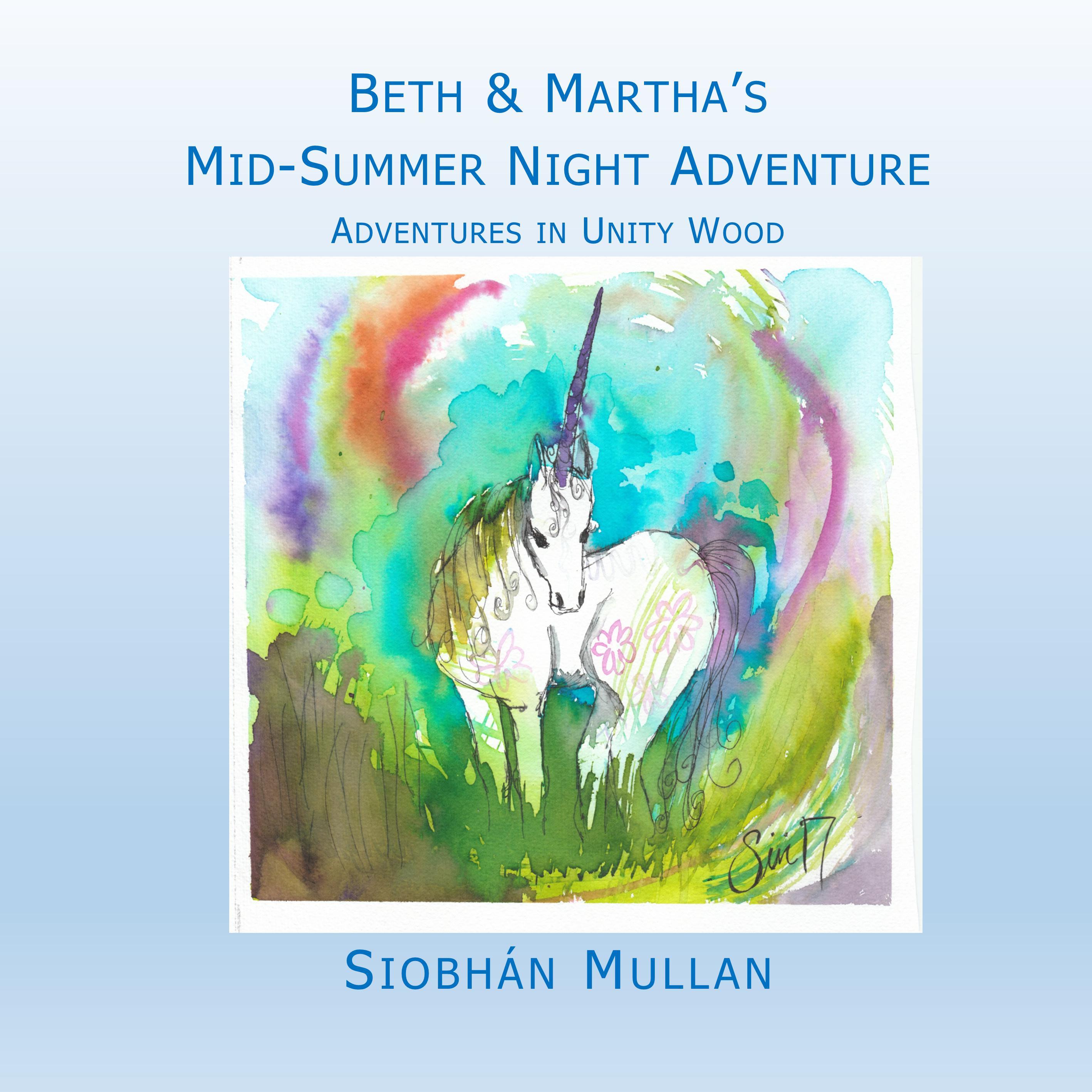 Beth & Martha's Mid-Summer Night Adventure