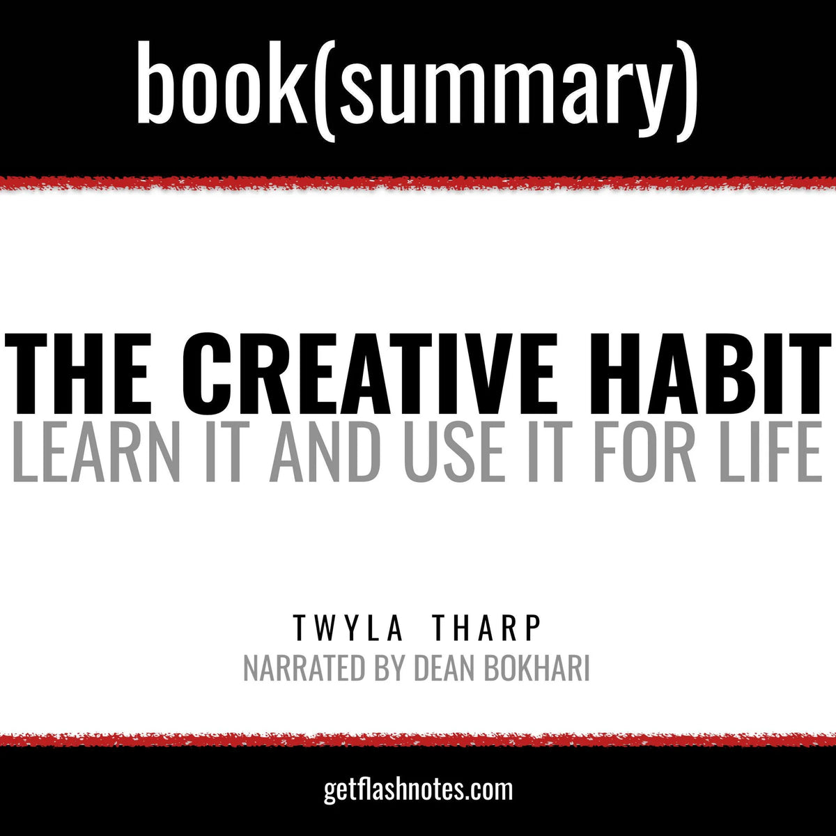 The Creative Habit by Twyla Tharp - Book Summary