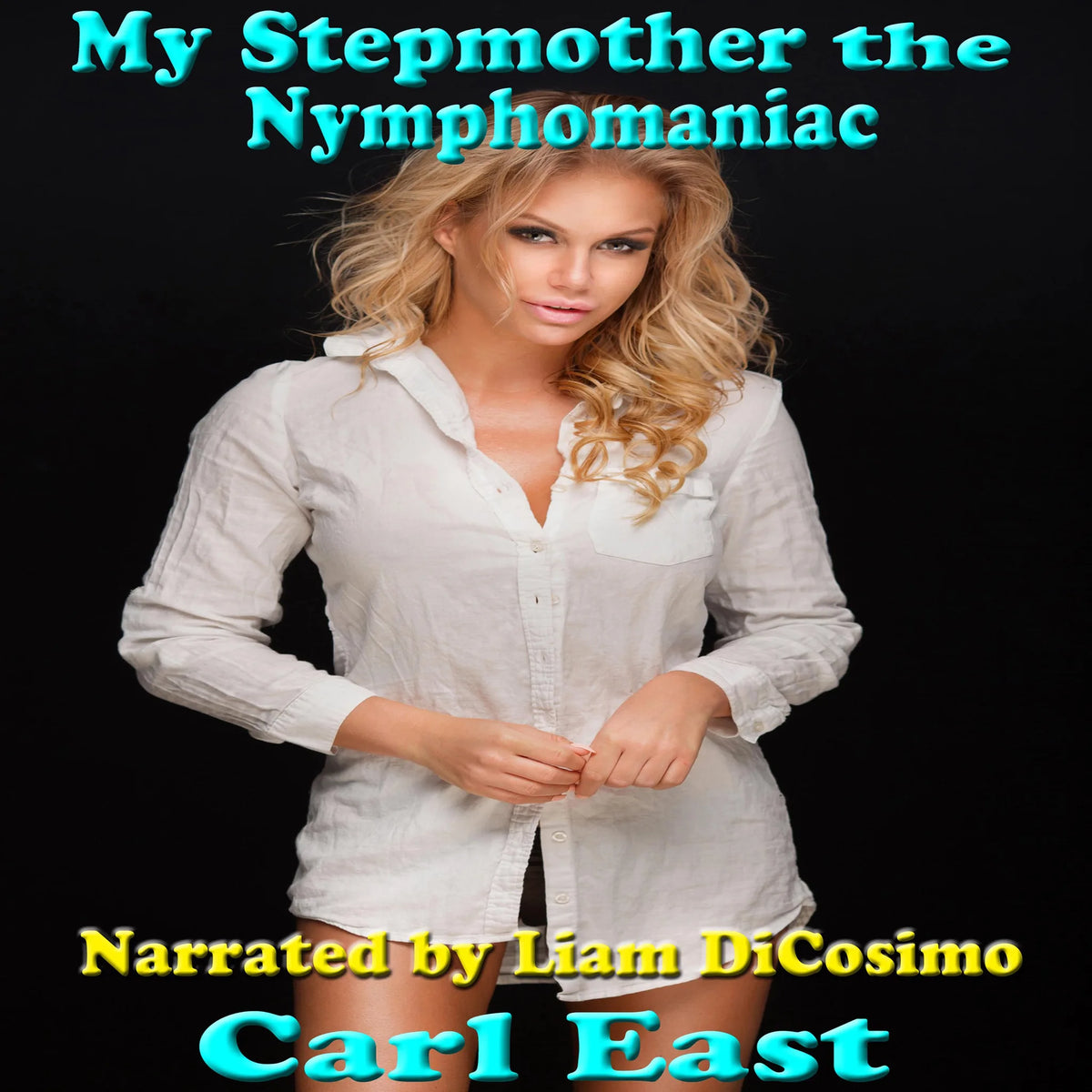 My Stepmother the Nymphomaniac