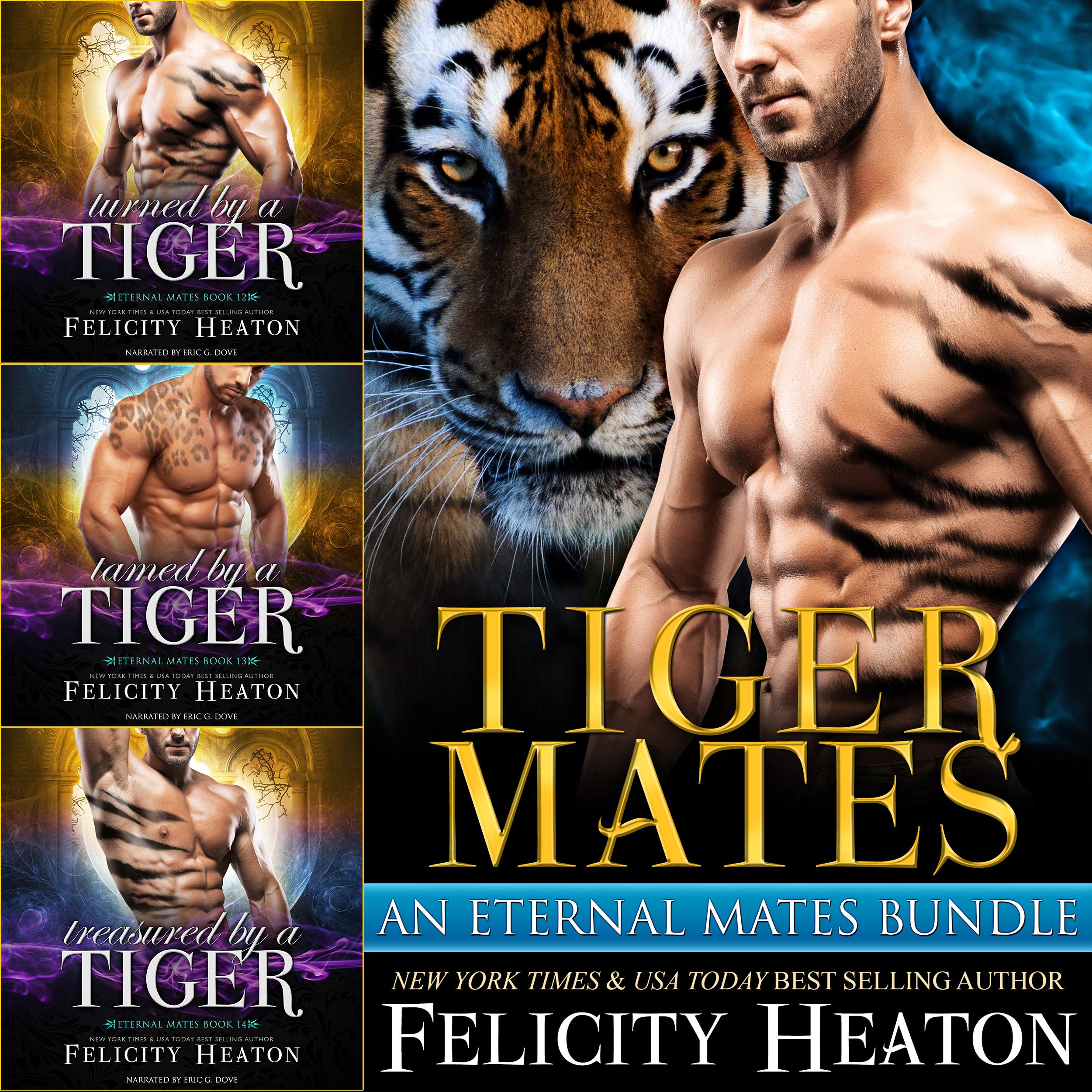 Tiger Mates Shifter Romance Box Set (An Eternal Mates Paranormal Romance Series Bundle)
