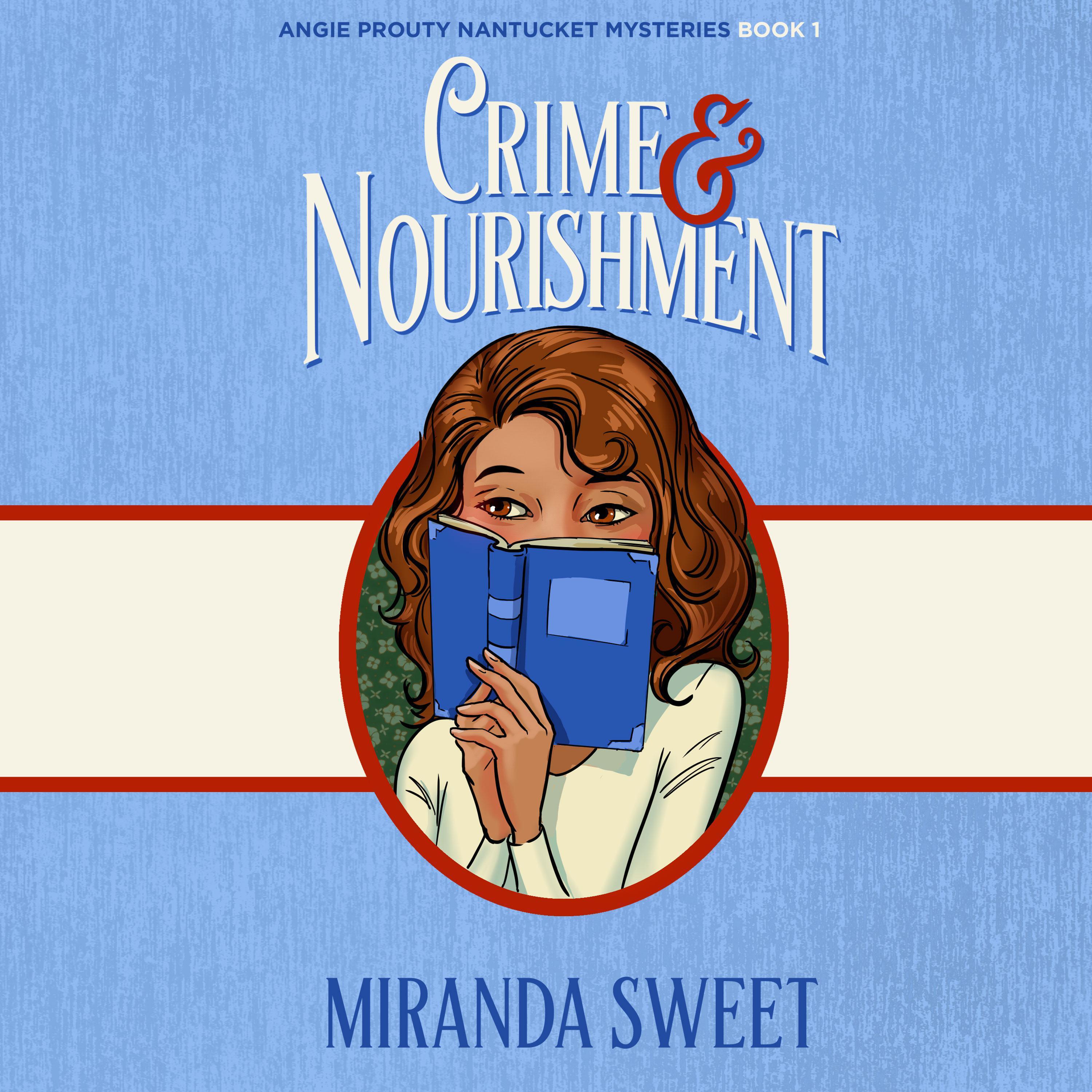 Crime and Nourishment