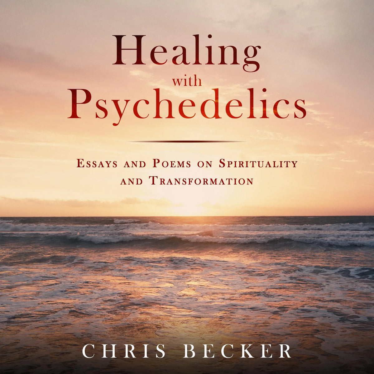 Healing with Psychedelics