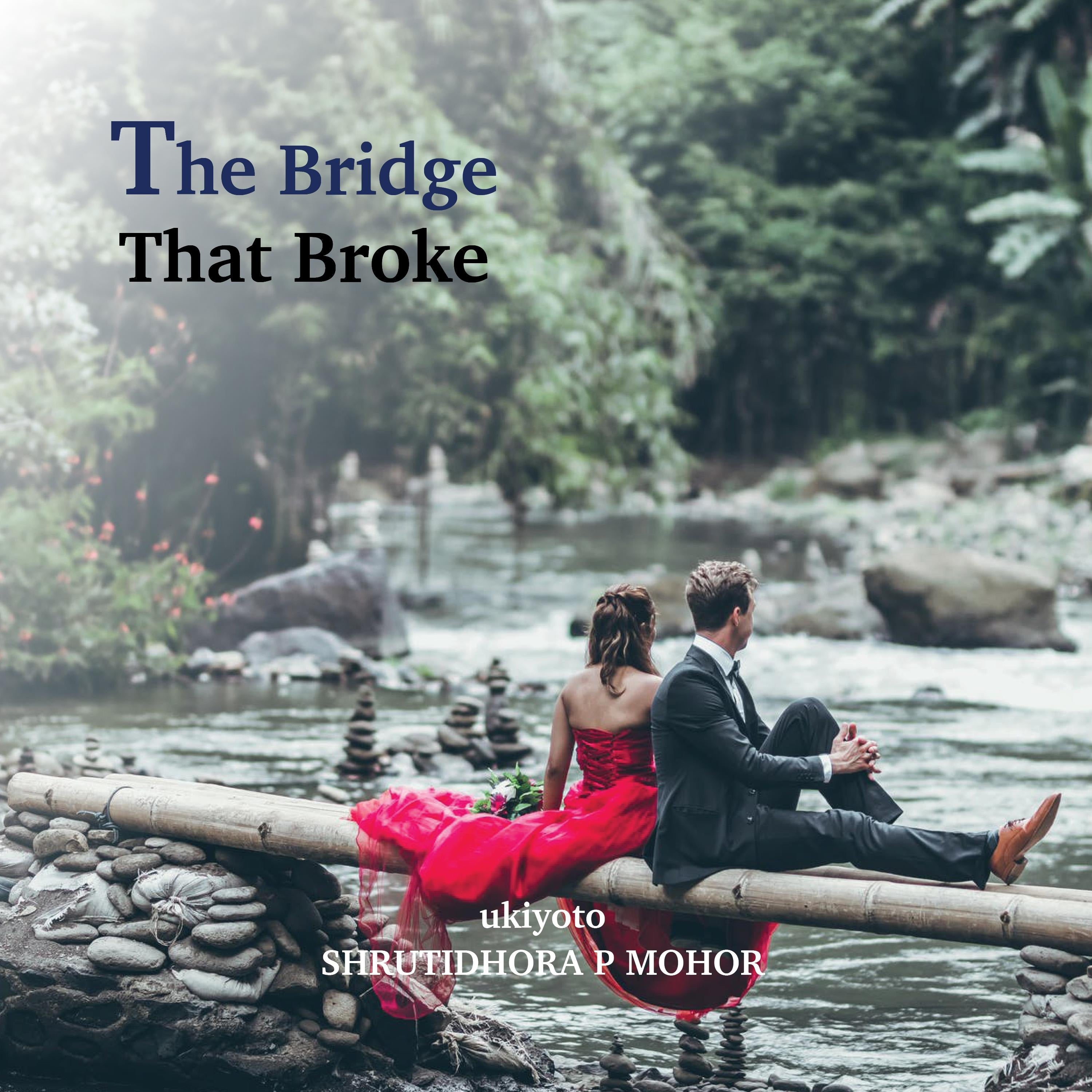 The Bridge That Broke