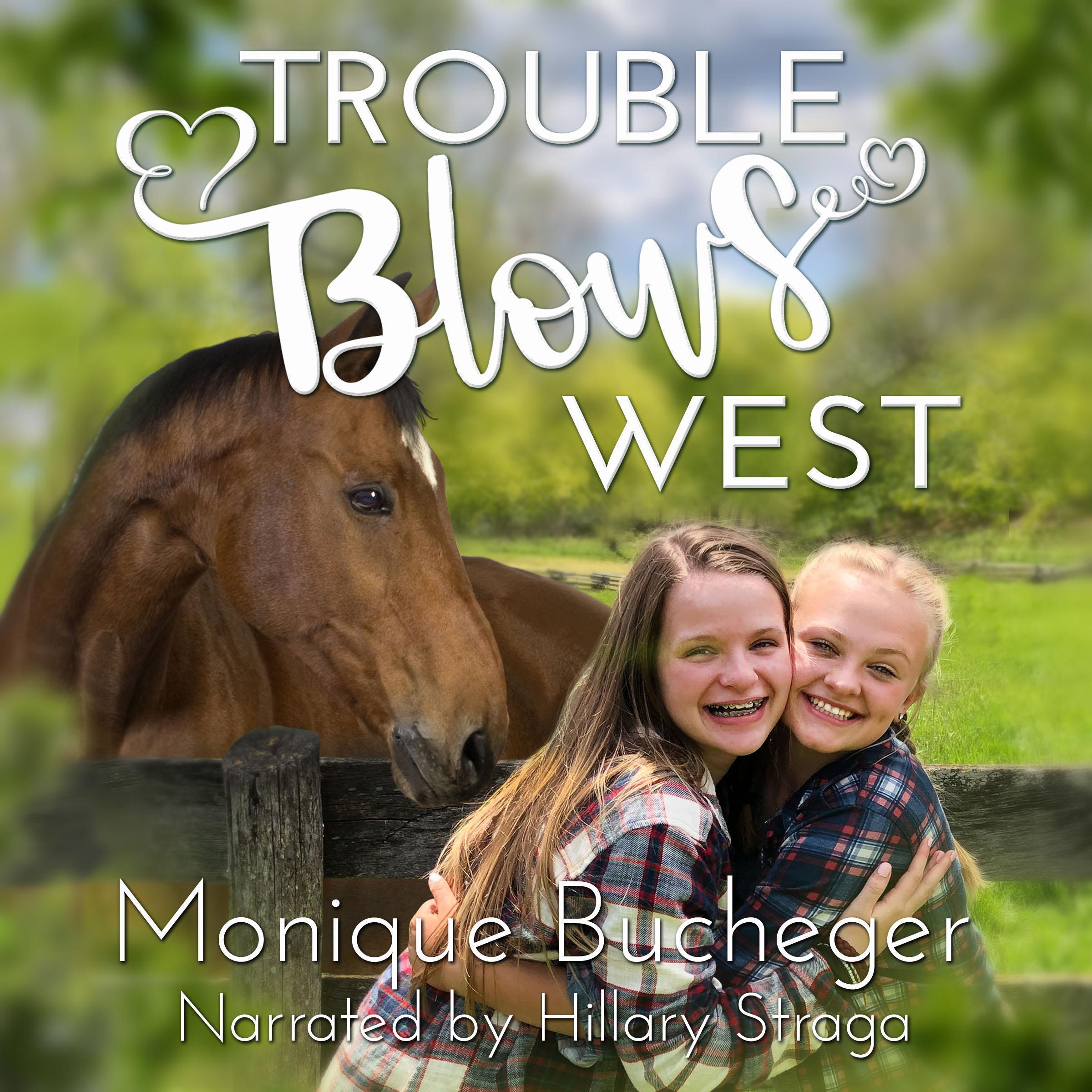 Trouble Blows West