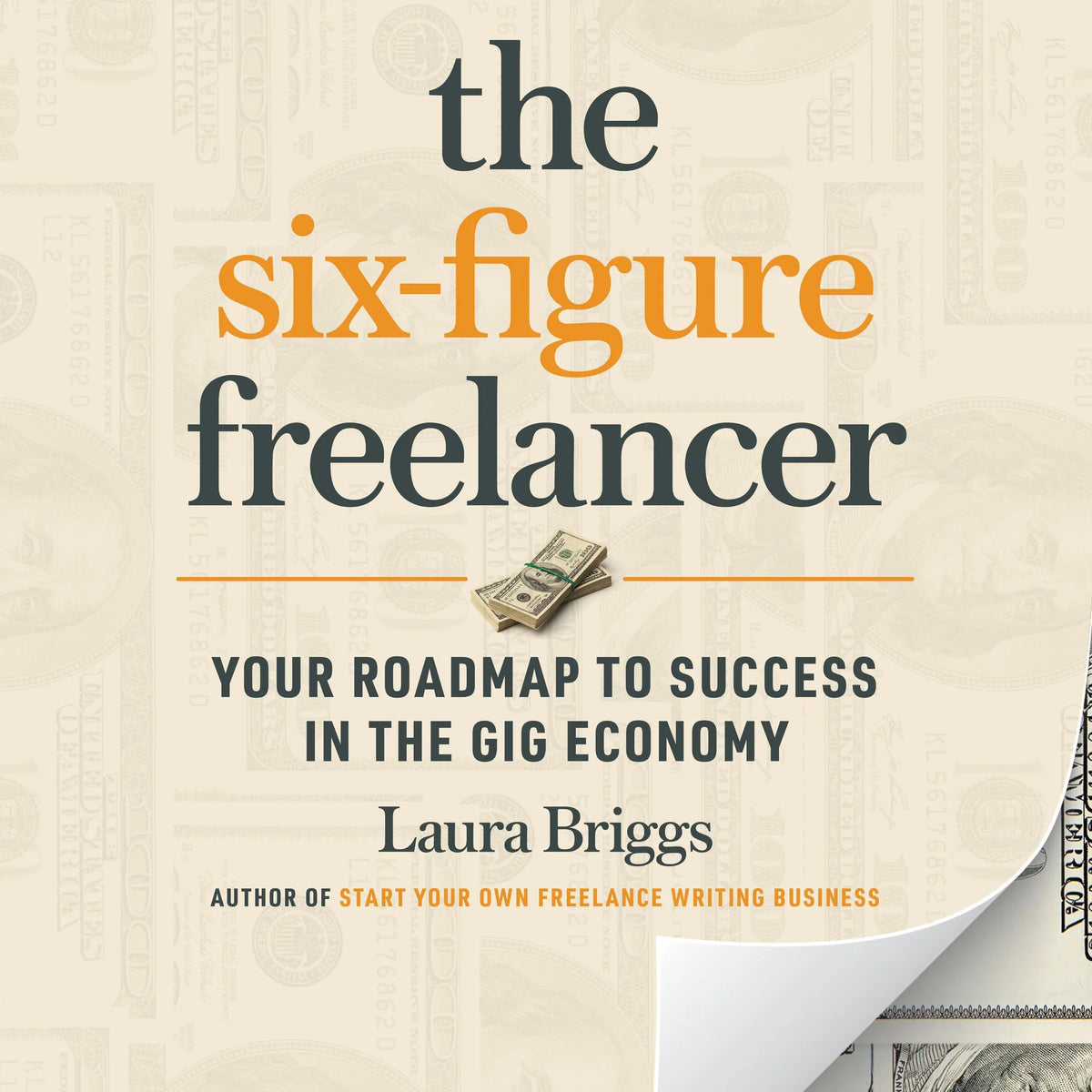 The Six-Figure Freelancer