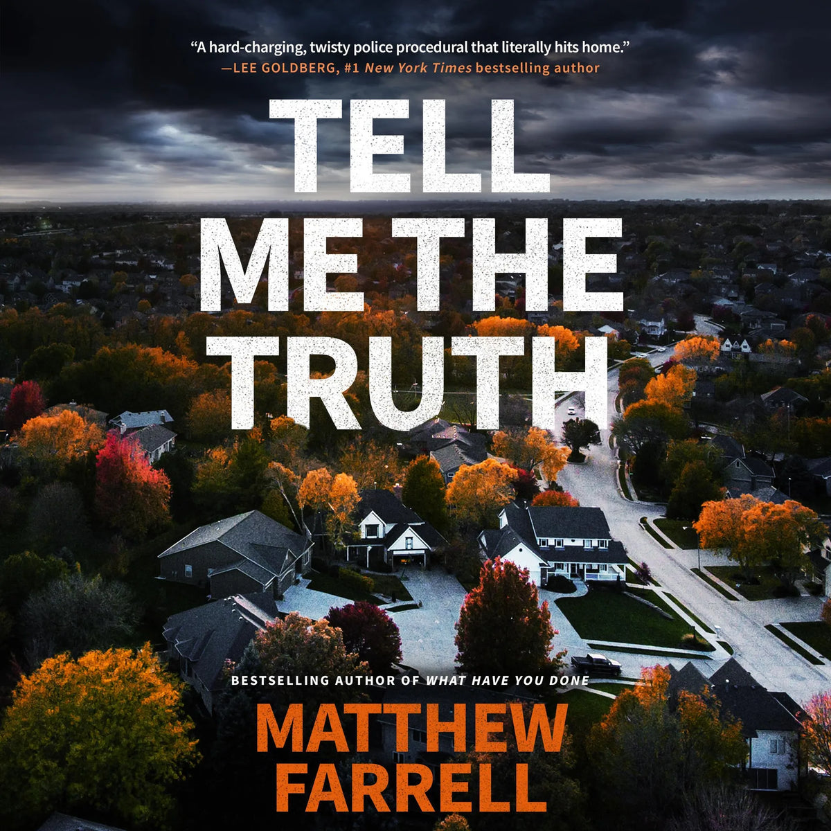 Tell Me the Truth