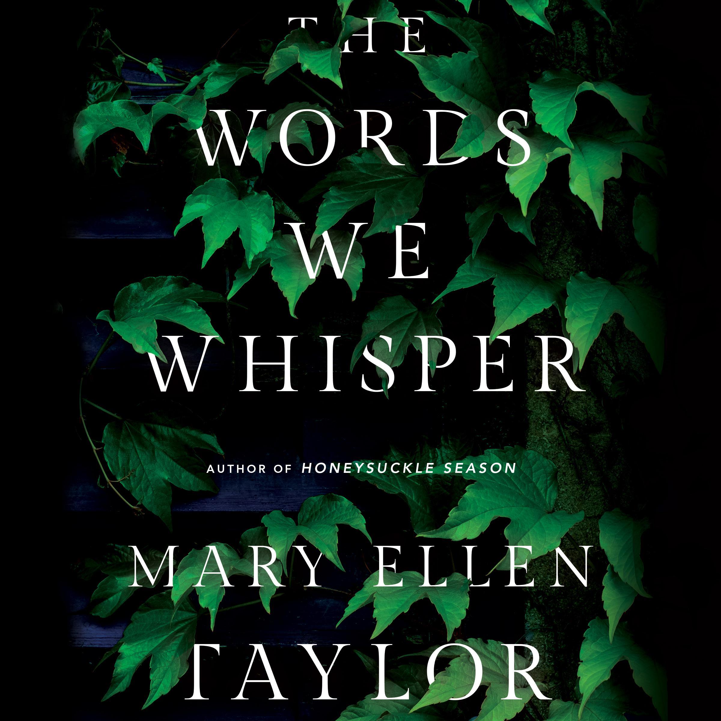 The Words We Whisper