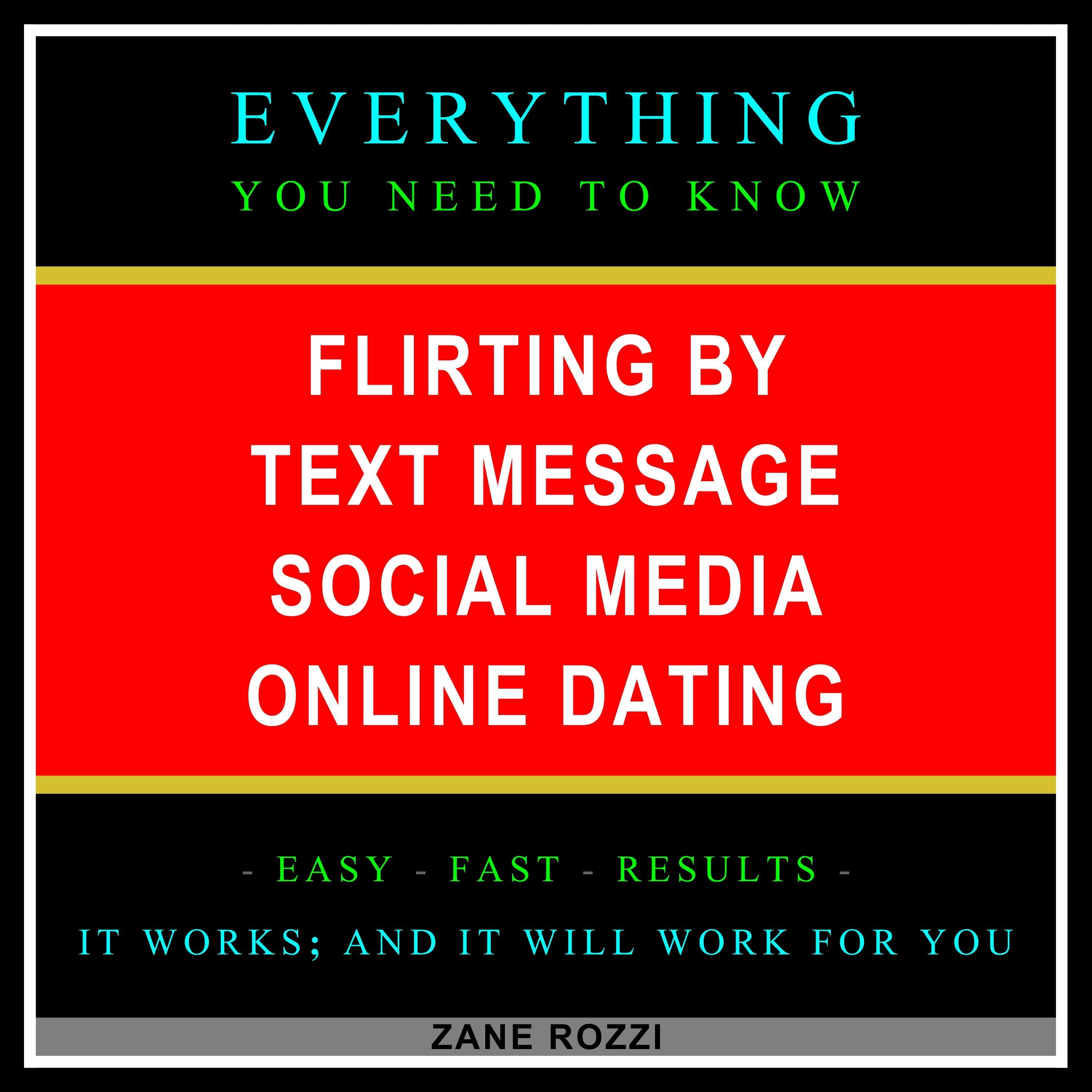 Flirting by Text Message Social Media Online Dating