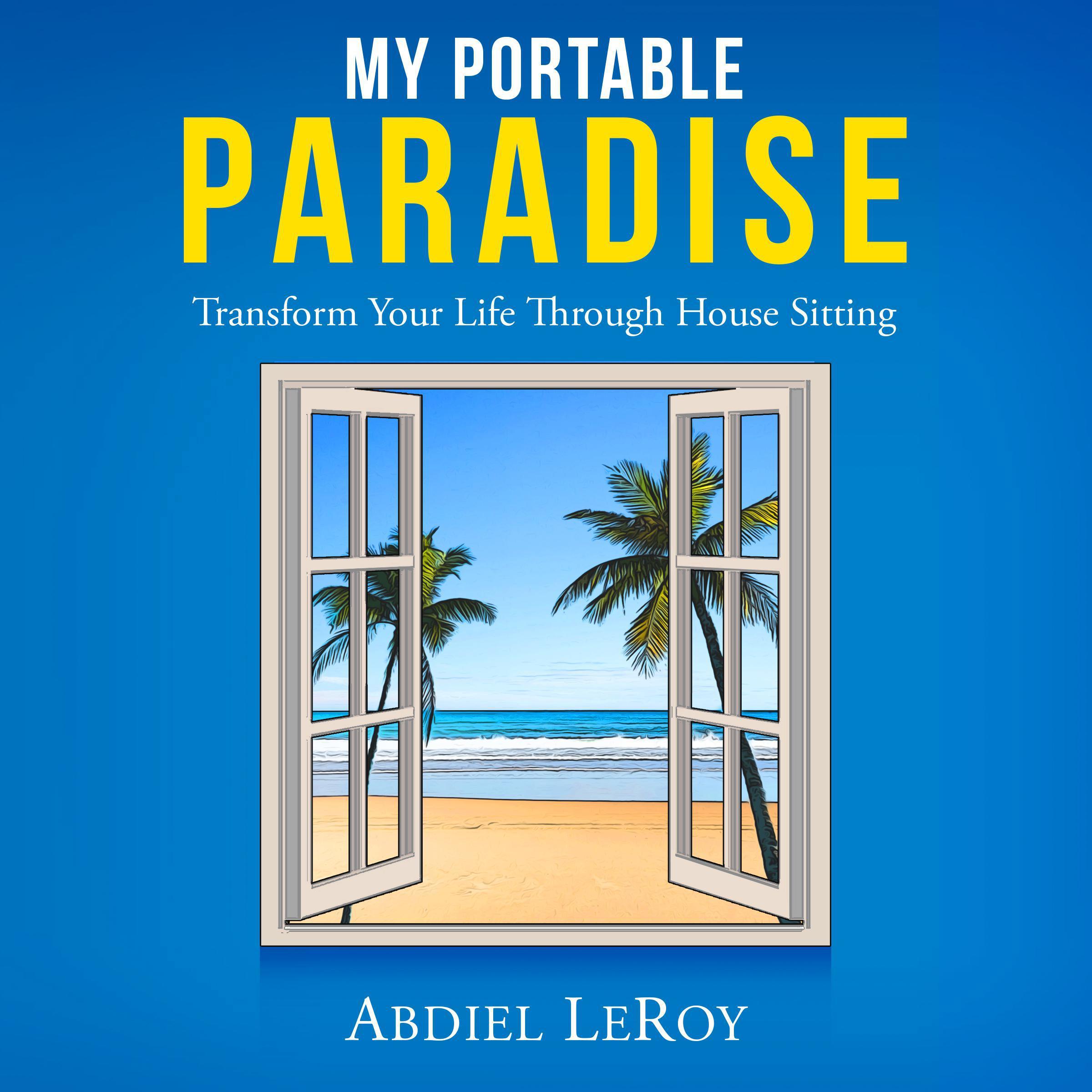 My Portable Paradise
