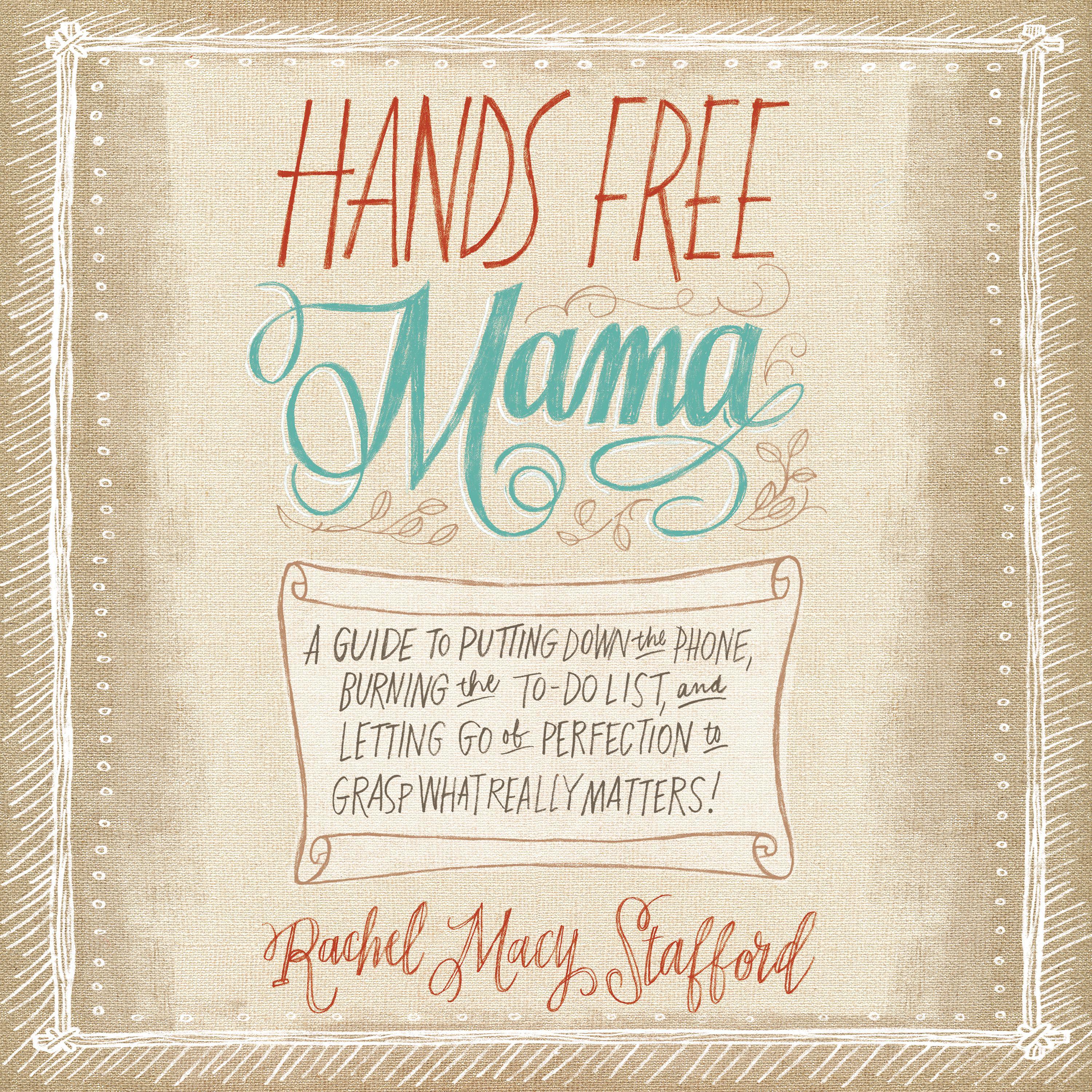 Hands Free Mama