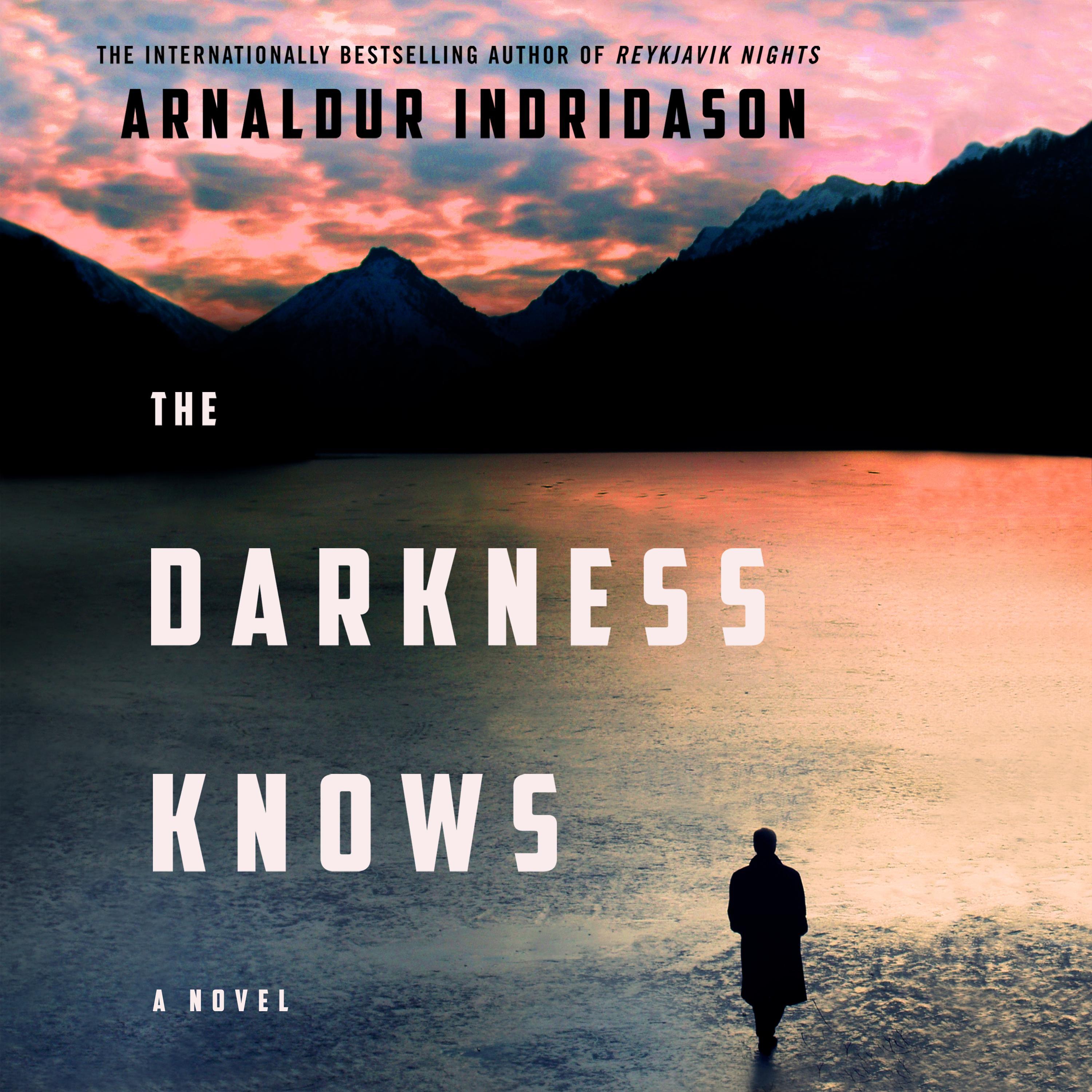 The Darkness Knows