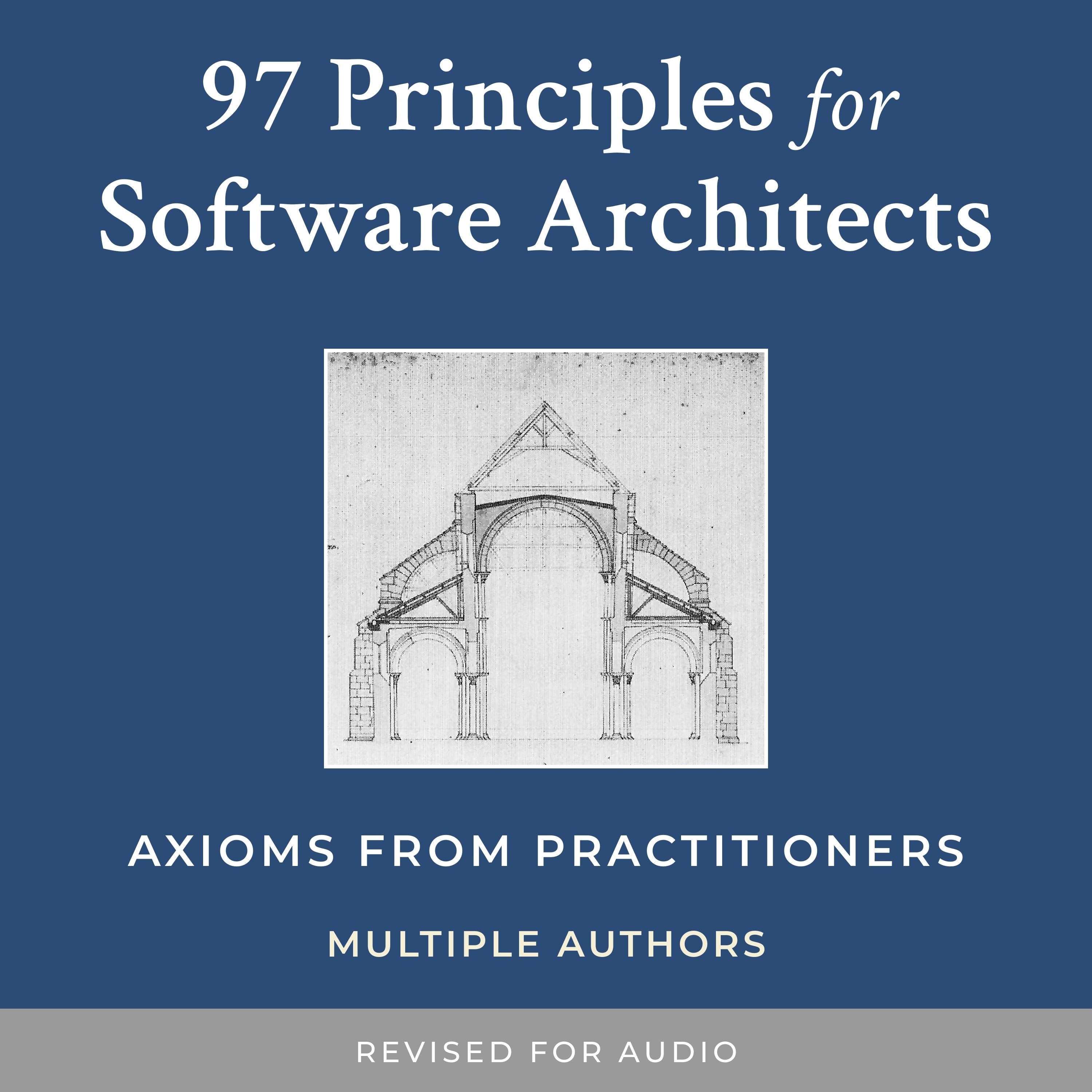 97 Principles for Software Architects