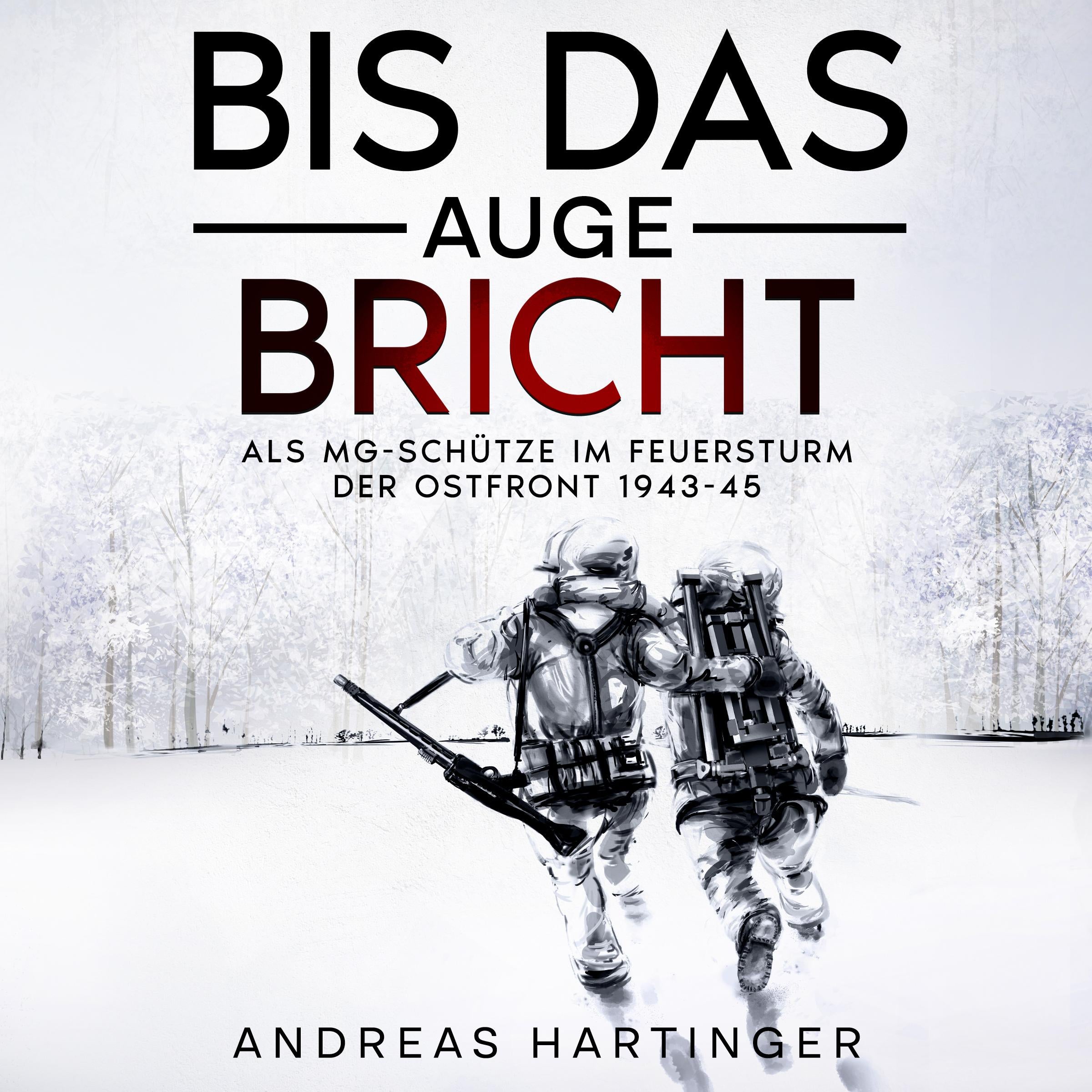 Bis das Auge bricht