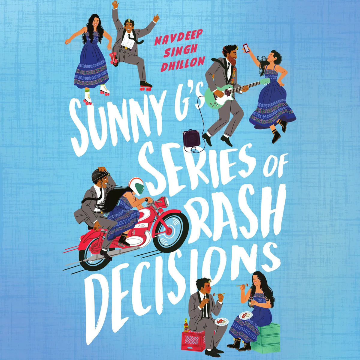 Sunny G's Series of Rash Decisions