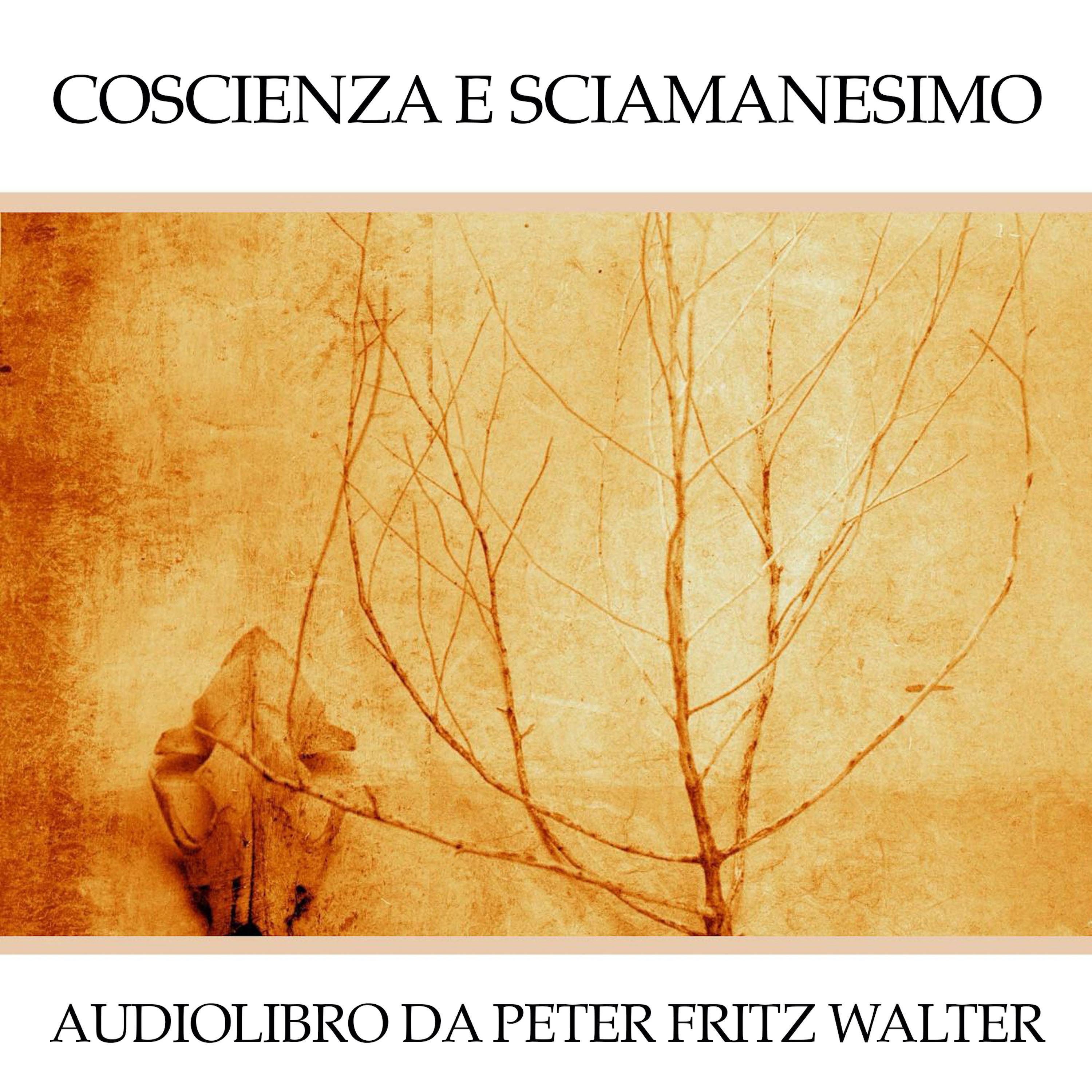 Coscienza e Sciamanesimo