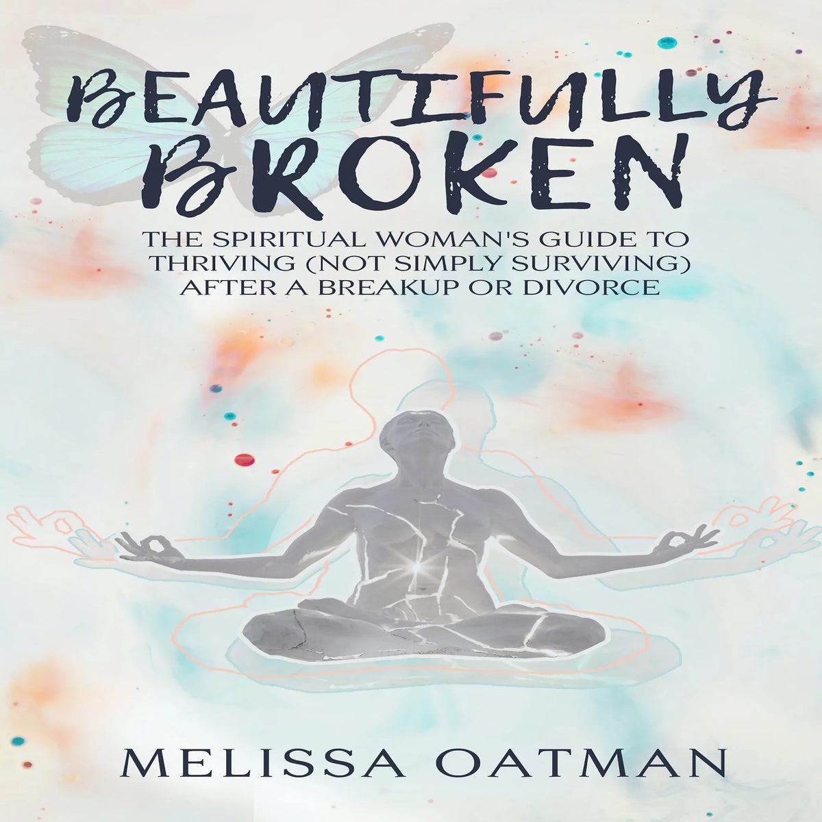 Beautifully Broken