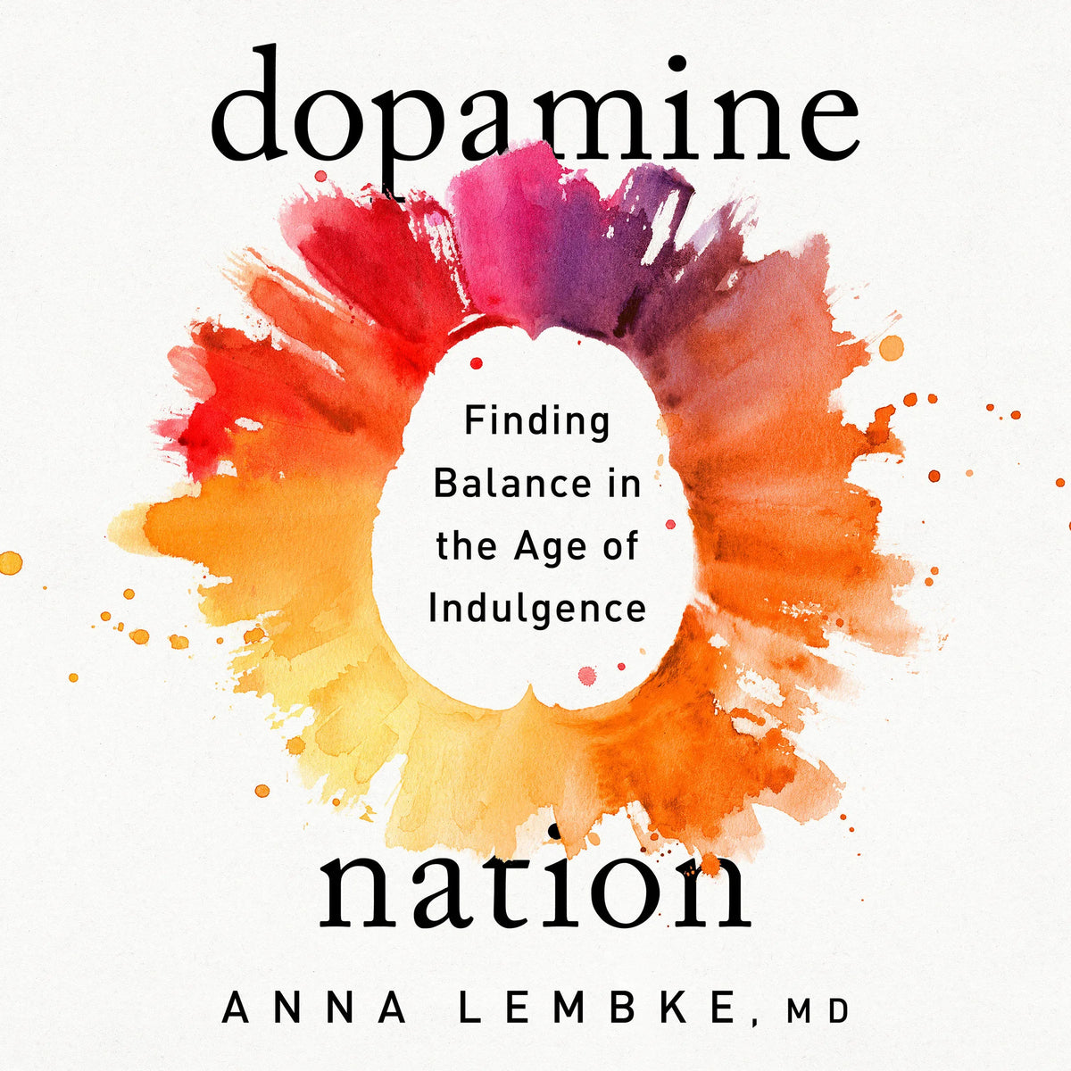 Dopamine Nation