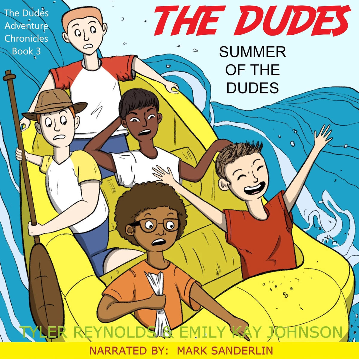 The Dudes: Summer of the Dudes