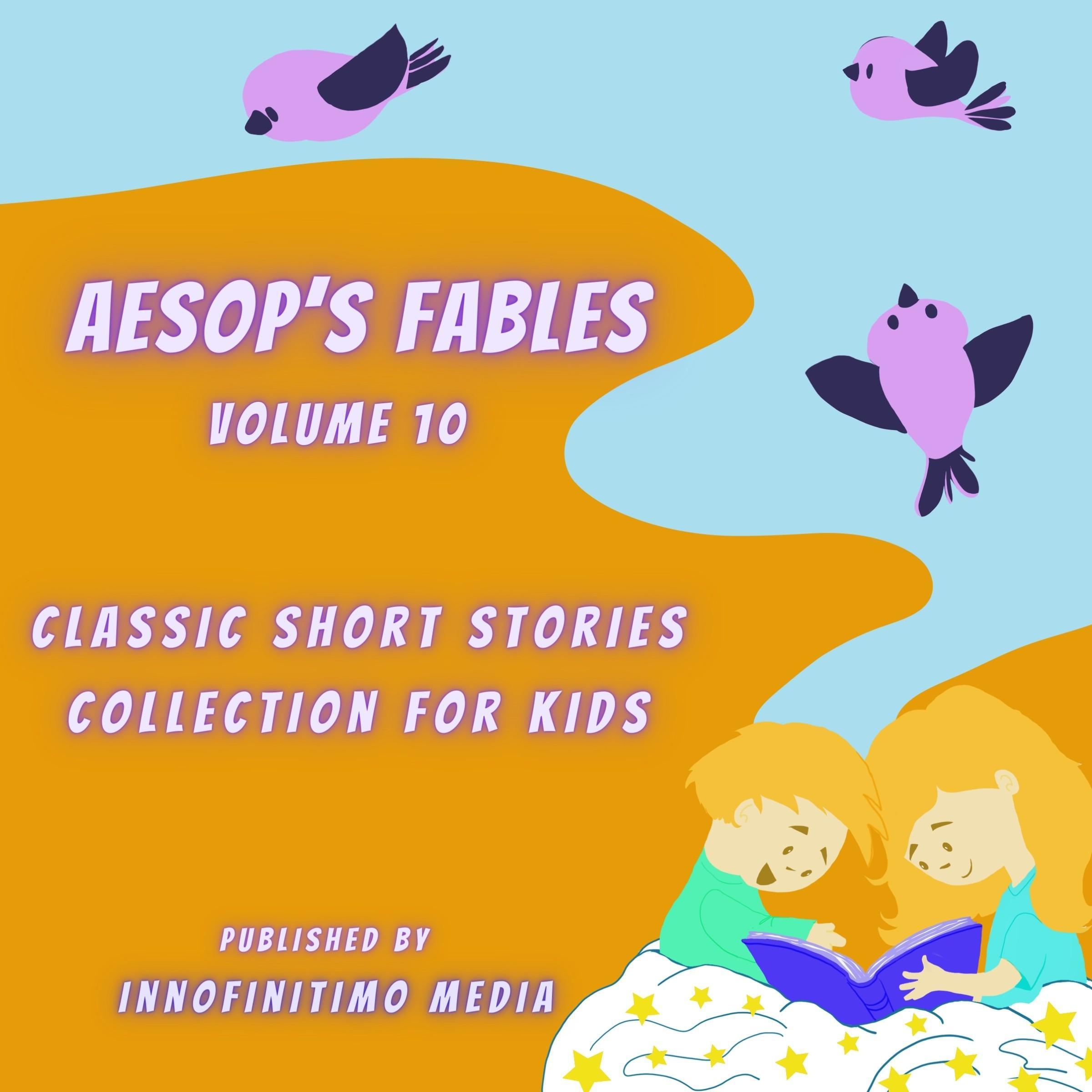 Aesop's Fables Volume 10