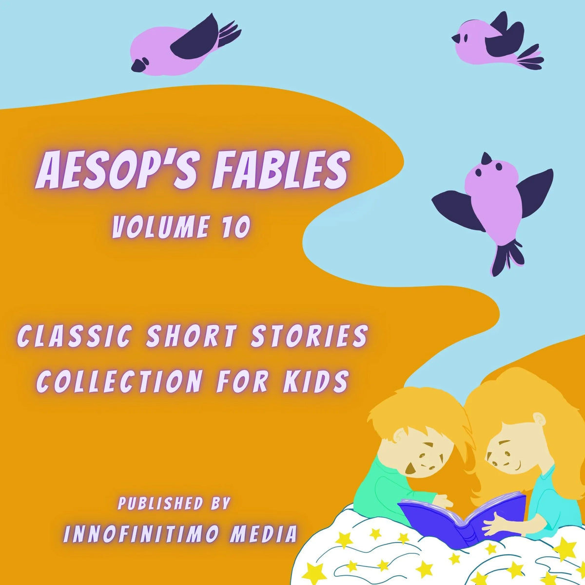Aesop’s Fables Volume 10