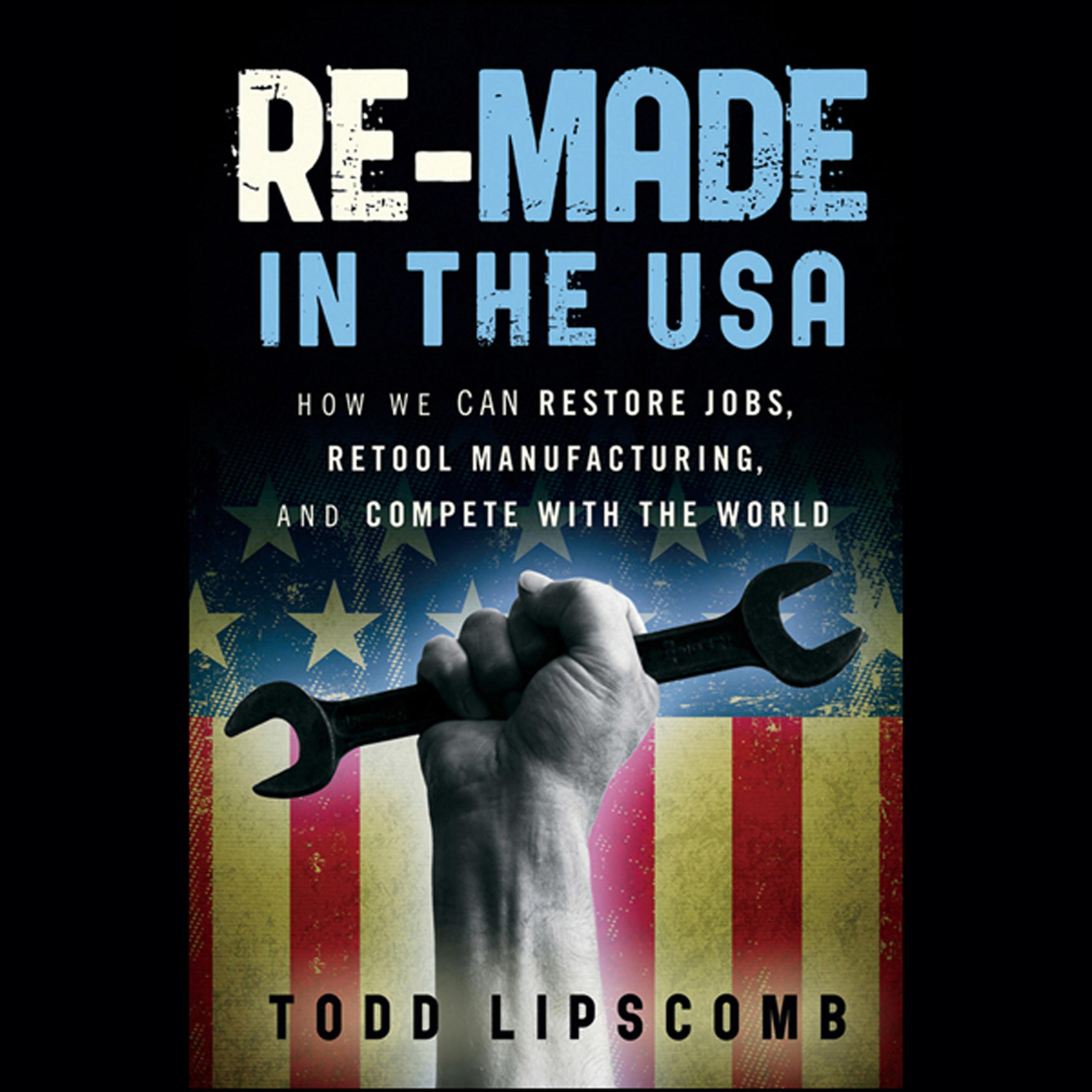 Re-Made in the USA