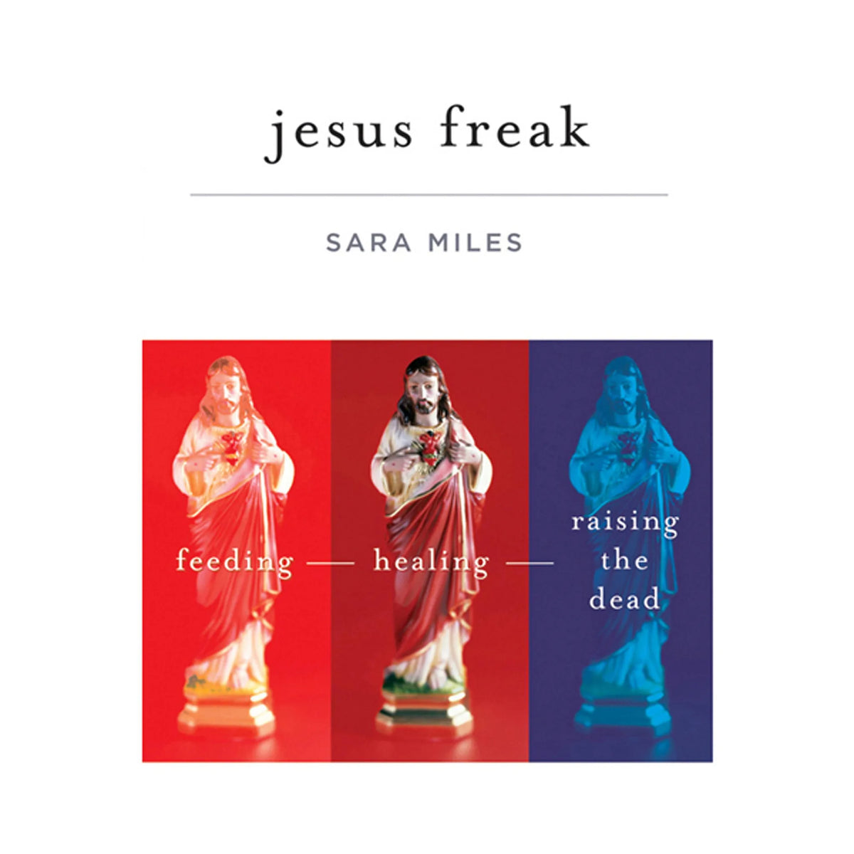 Jesus Freak