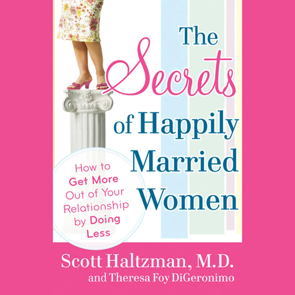 The Secrets of Happily Married Women