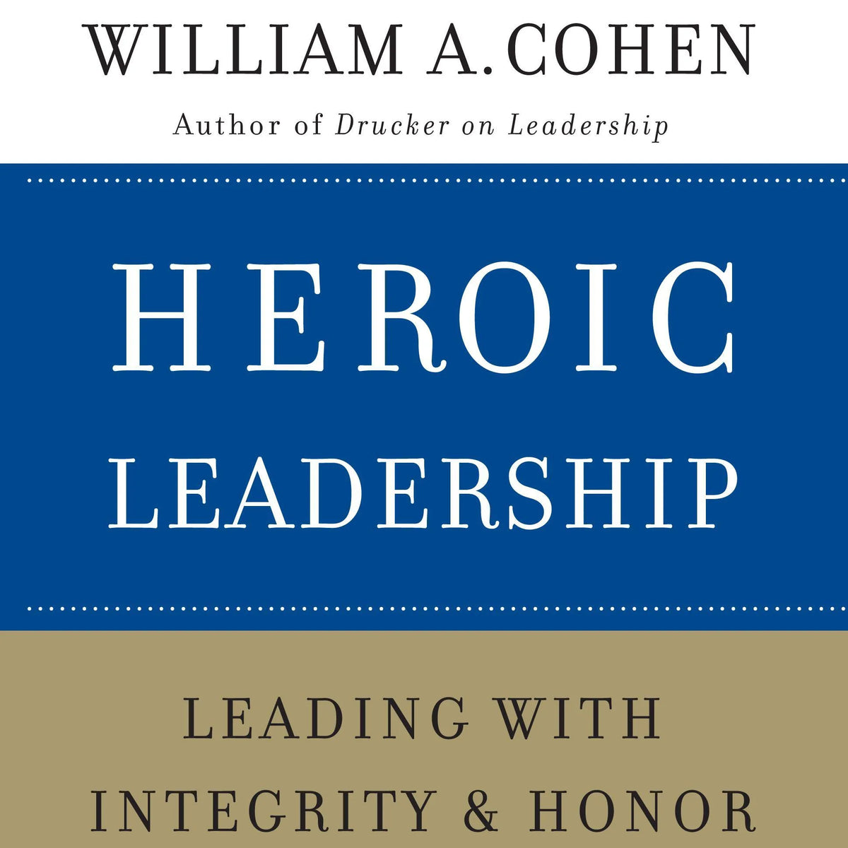 Heroic Leadership