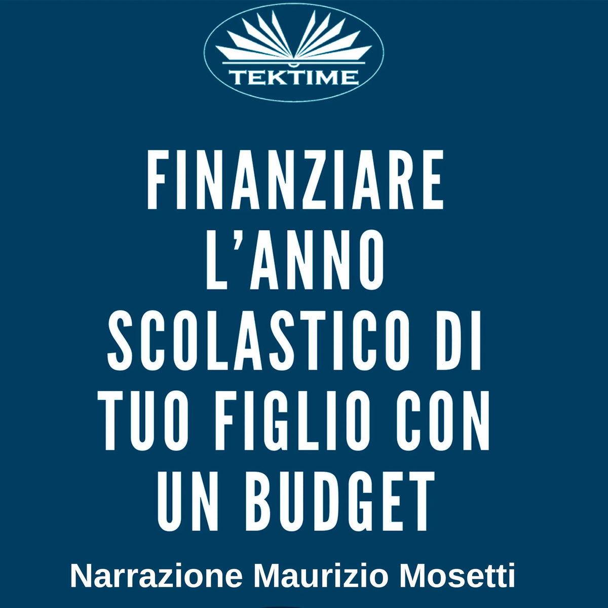 Finanziare l'anno scolastico di tuo figlio con un budget
