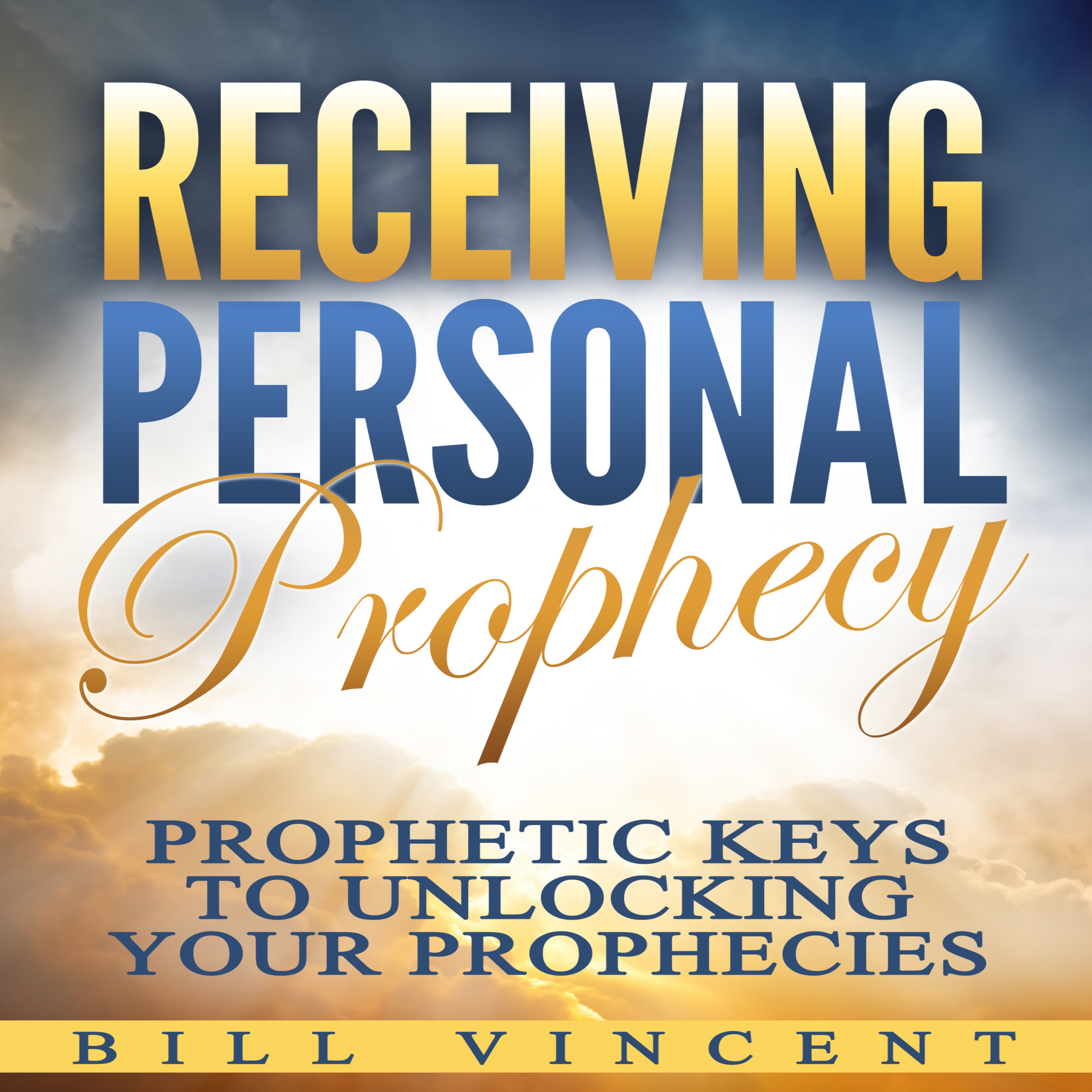Receiving Personal Prophecy