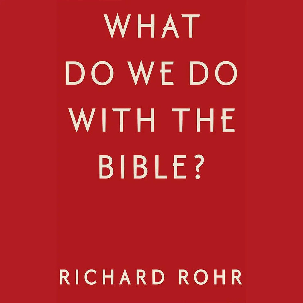 What Do We Do With the Bible?