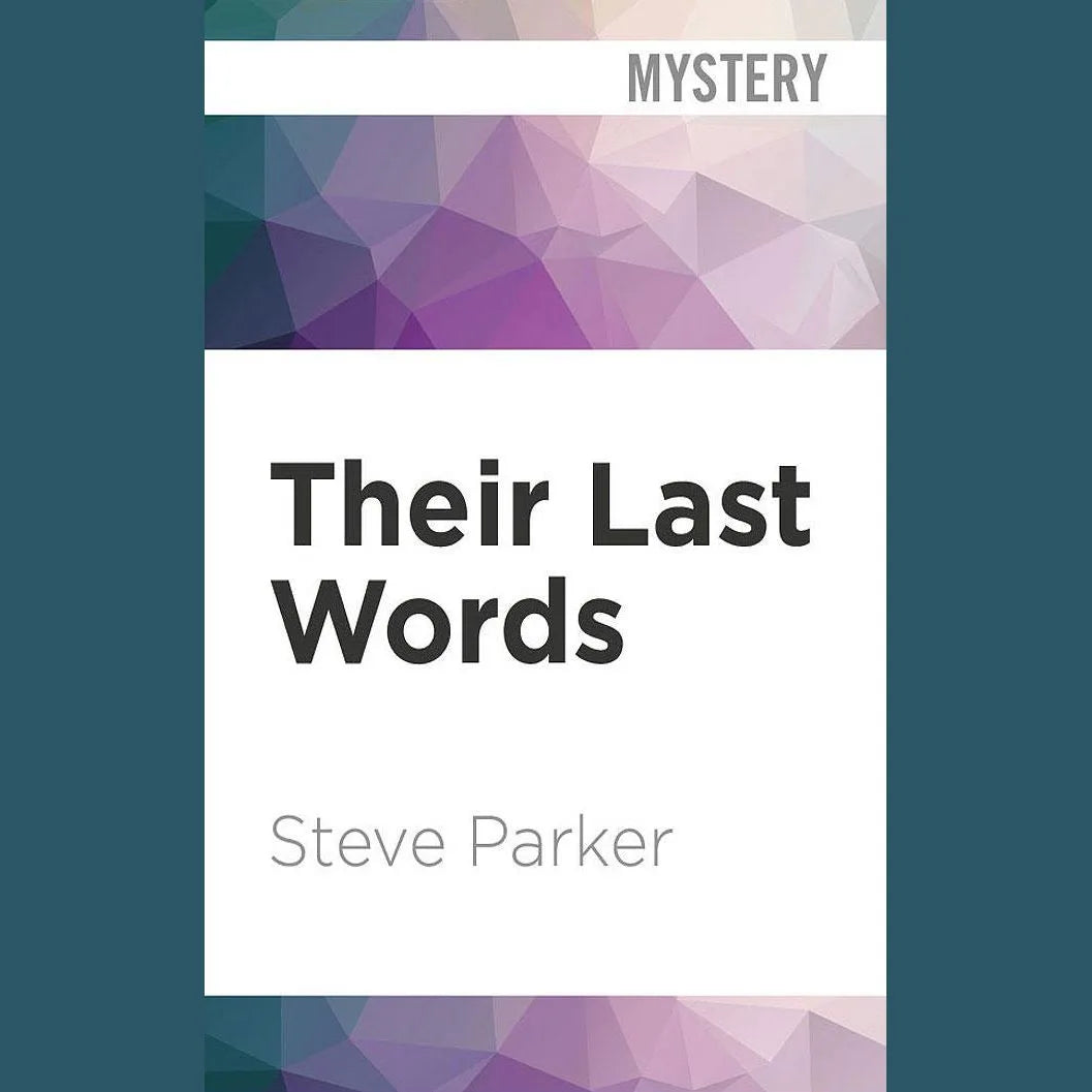 Their Last Words