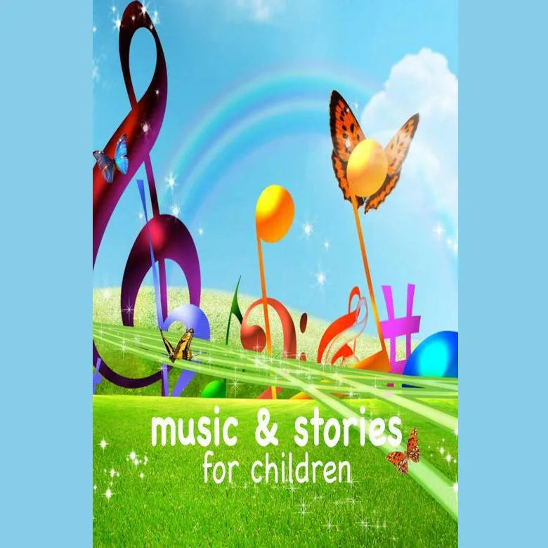 Music and Stories for Children
