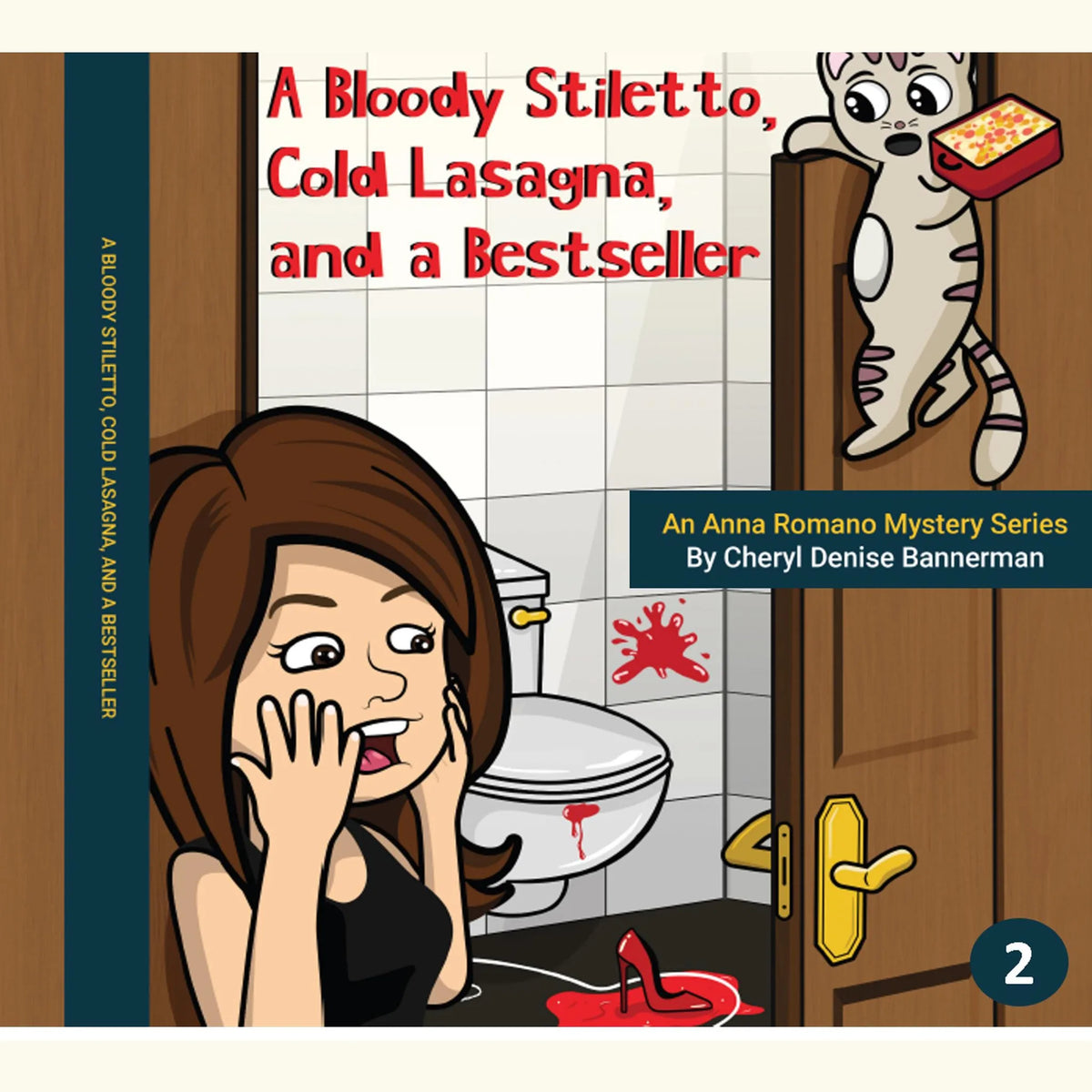 A Bloody Stiletto, Cold Lasagna, and a Bestseller