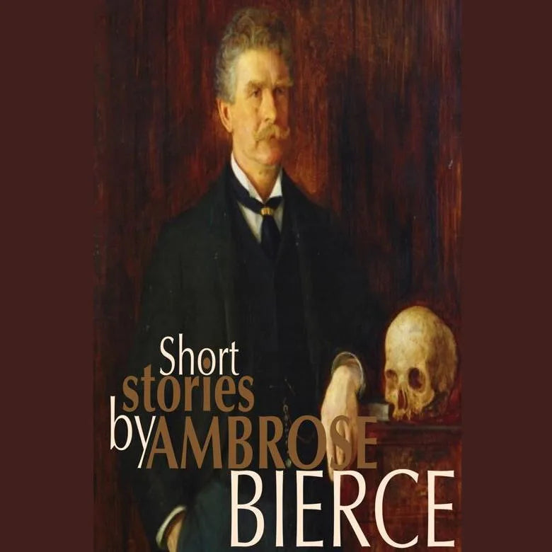 Short Stories by Ambrose Bierce