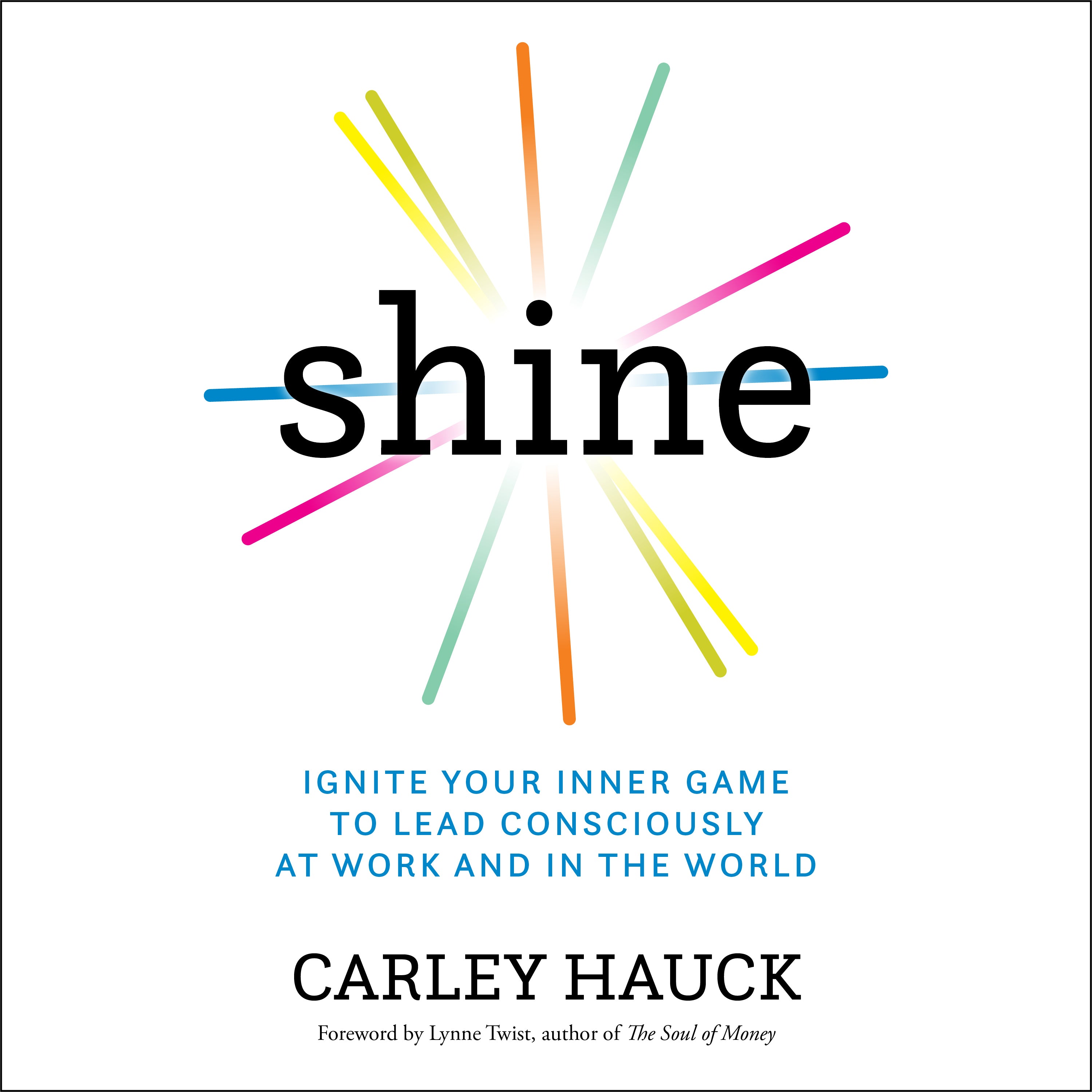 Shine