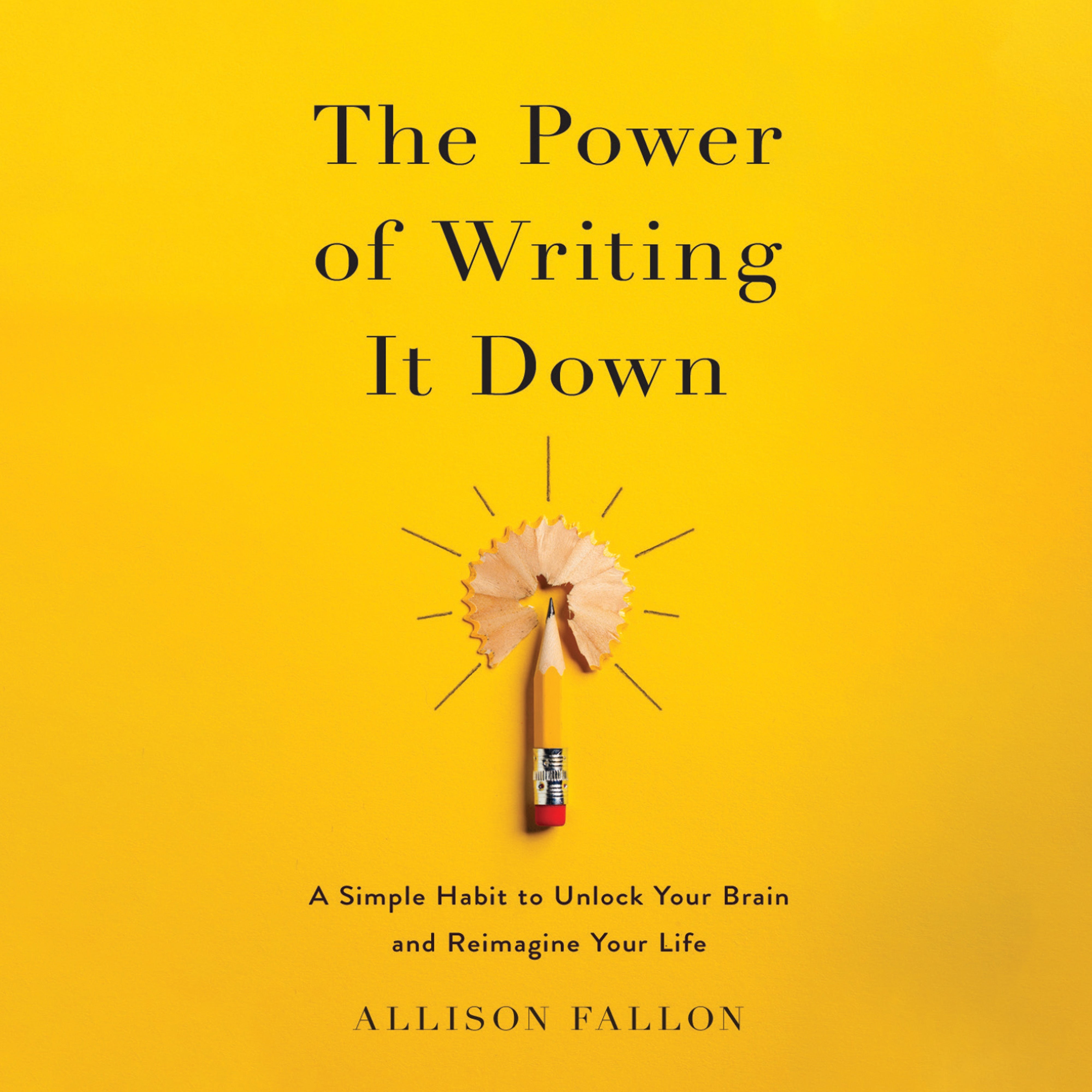 The Power of Writing It Down