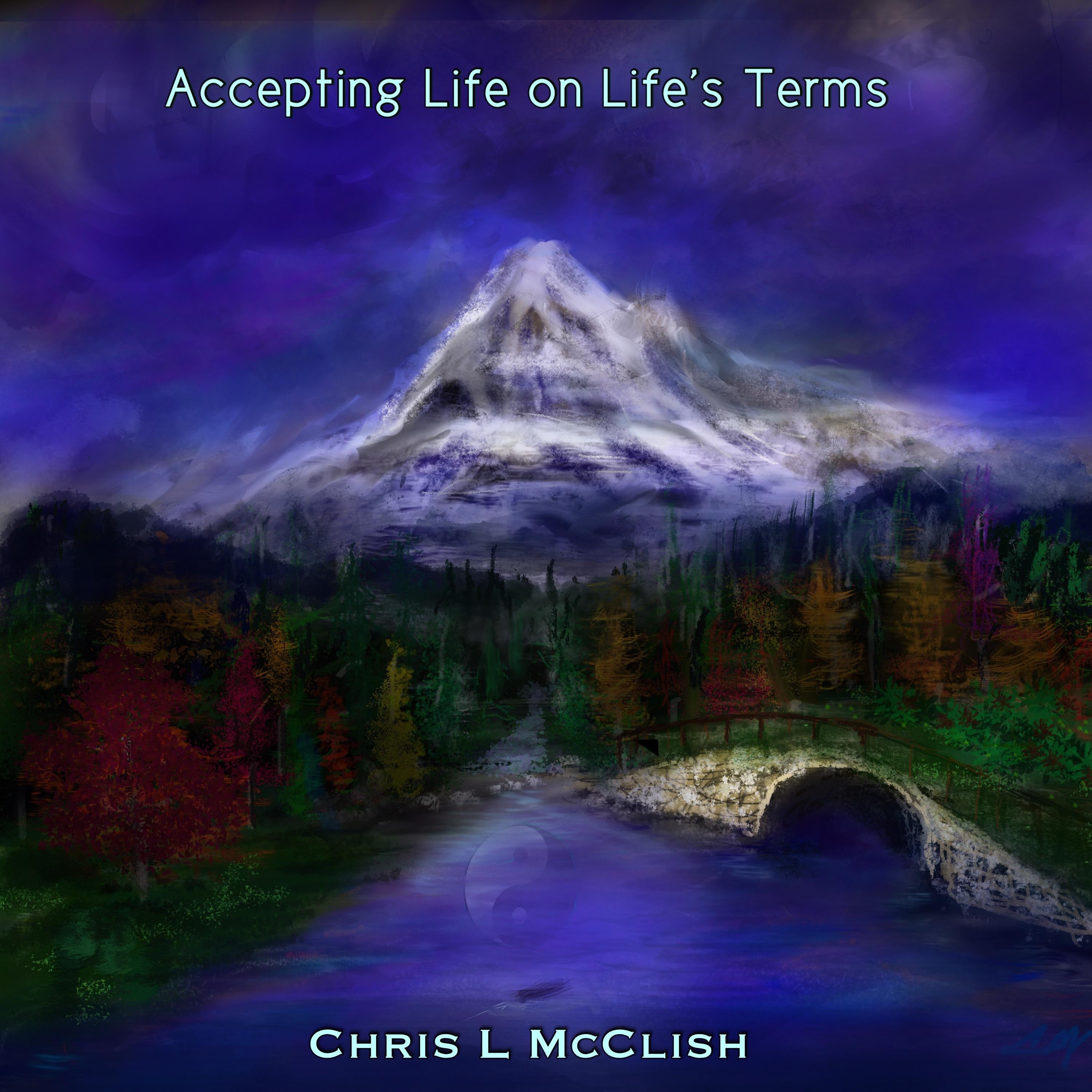Accepting Life on Life's Terms