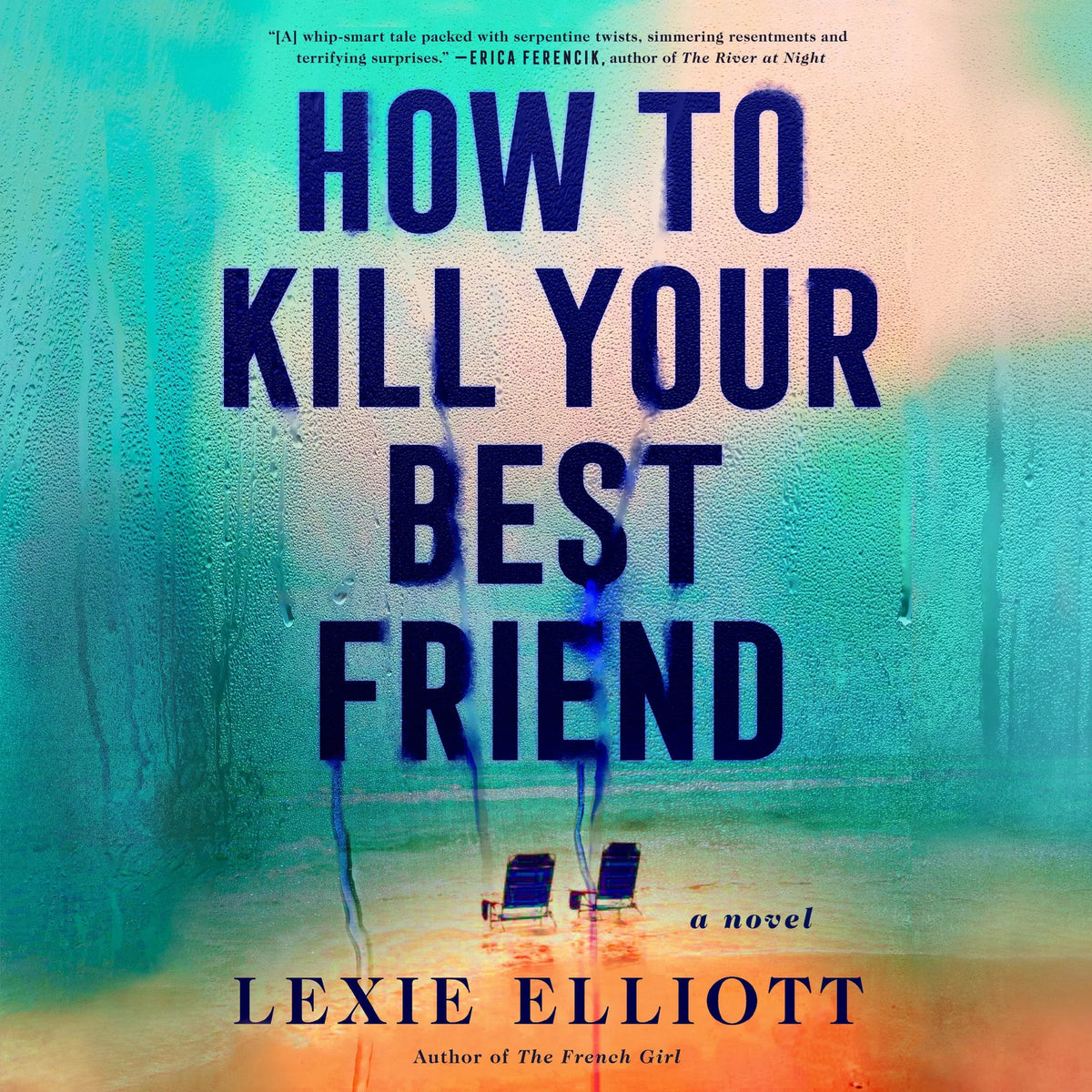 How to Kill Your Best Friend