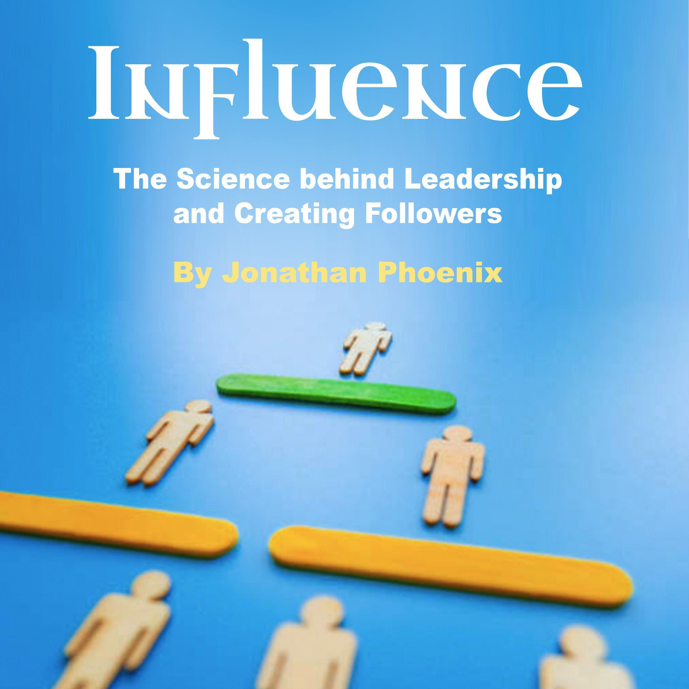 Influence