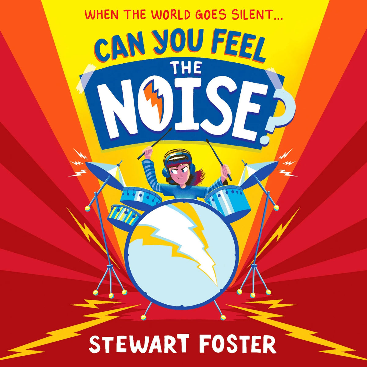 Can You Feel the Noise?