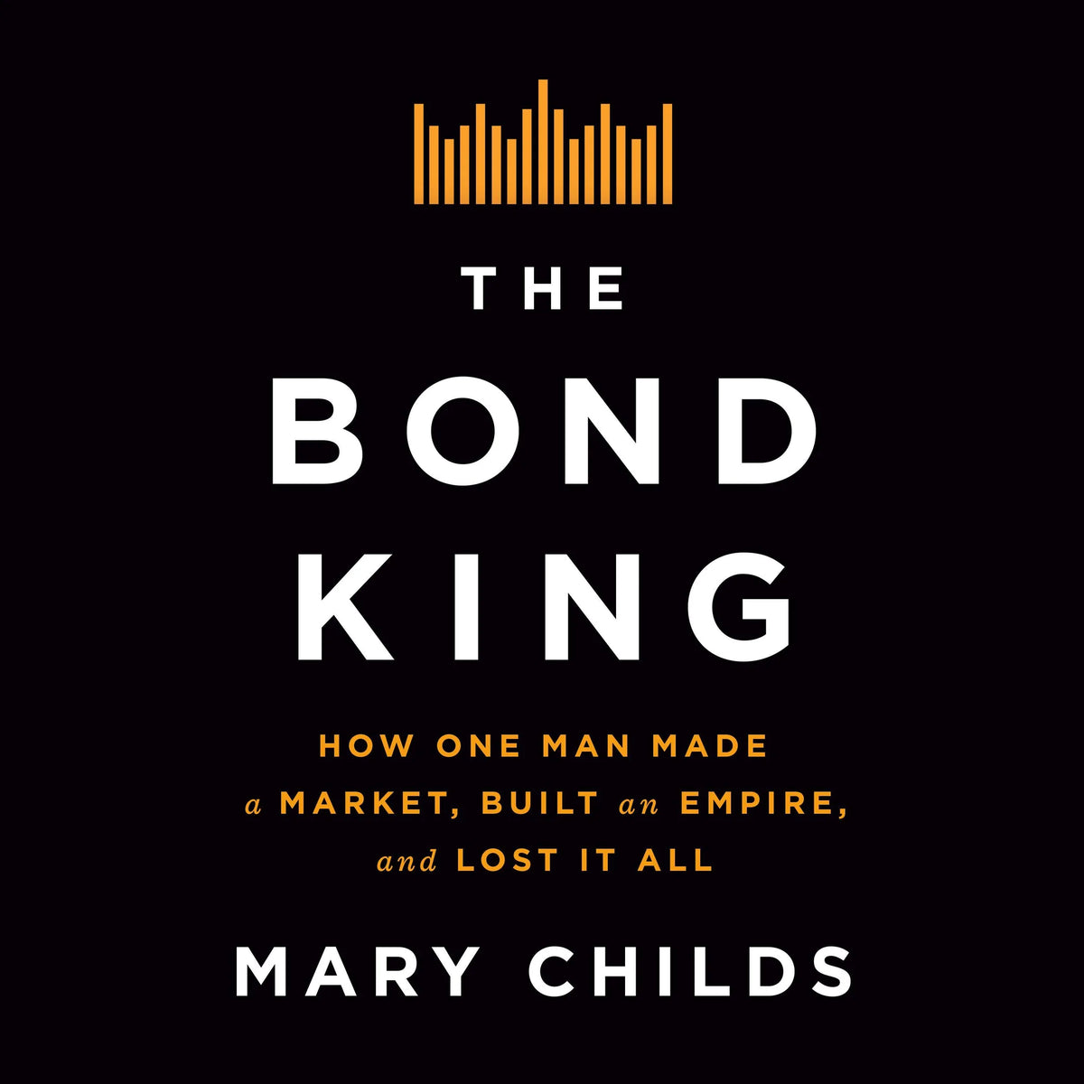 The Bond King